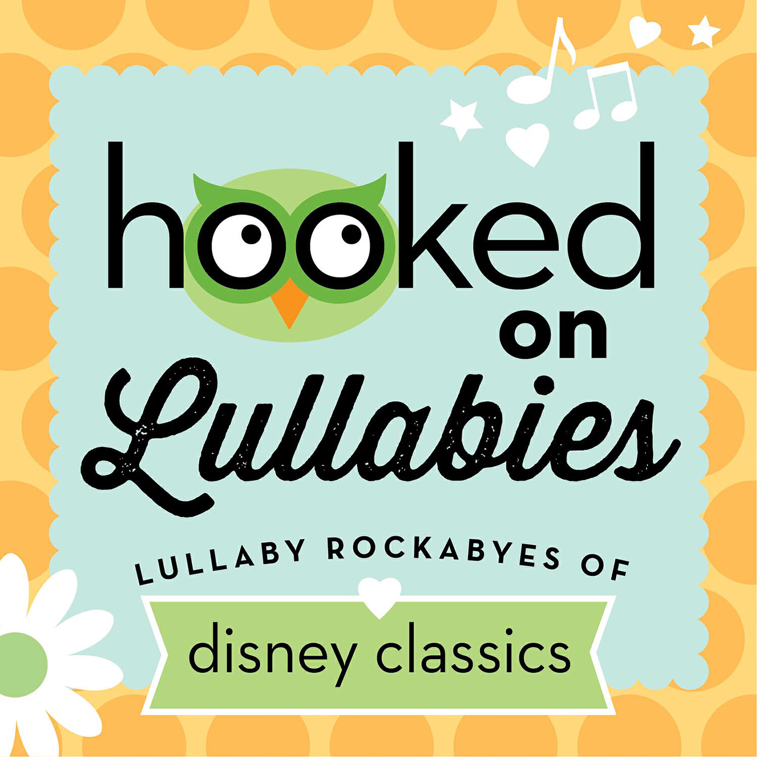 Hooked On Lullabies