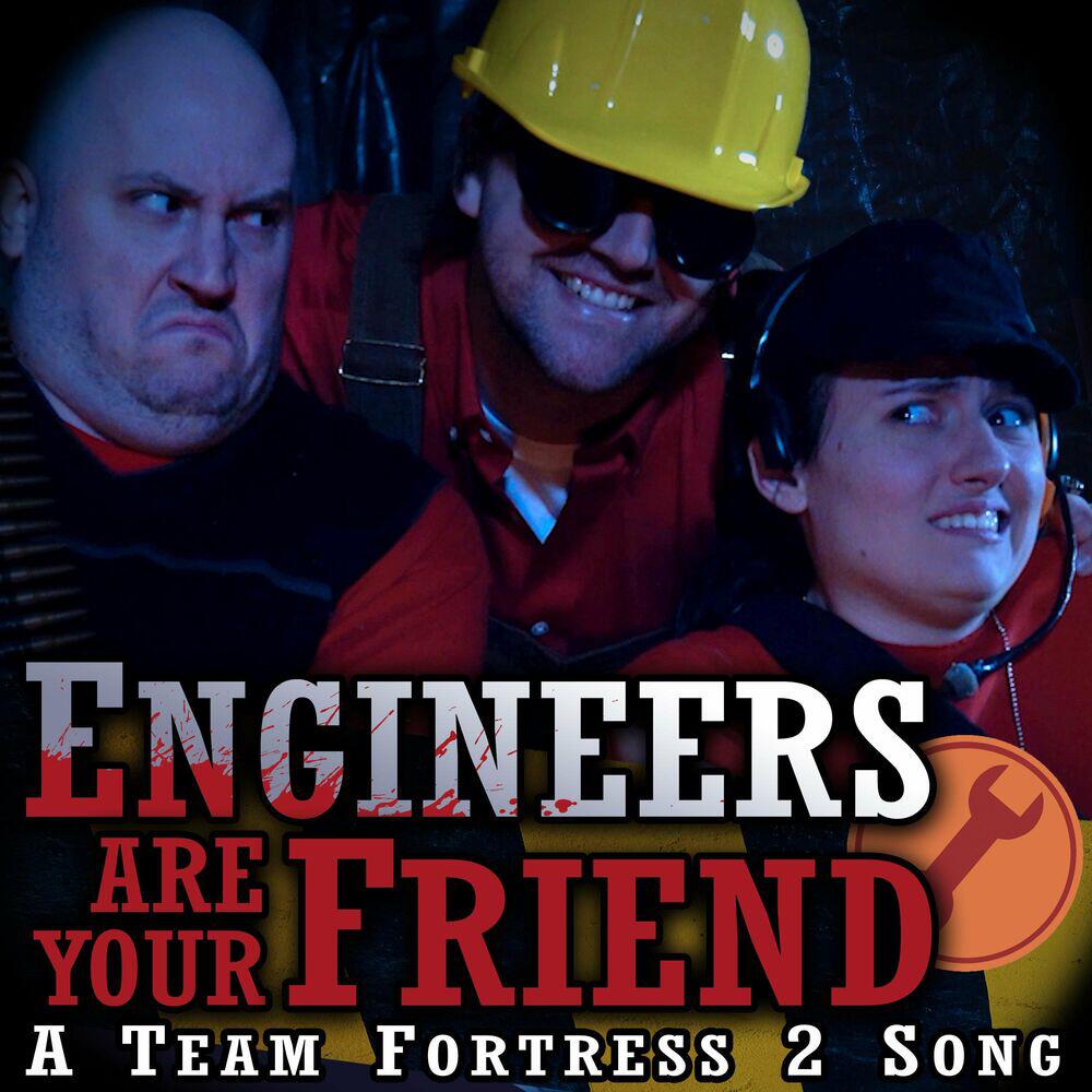 Релиз Engineers Are Your Friends: A Team Fortress 2 Song