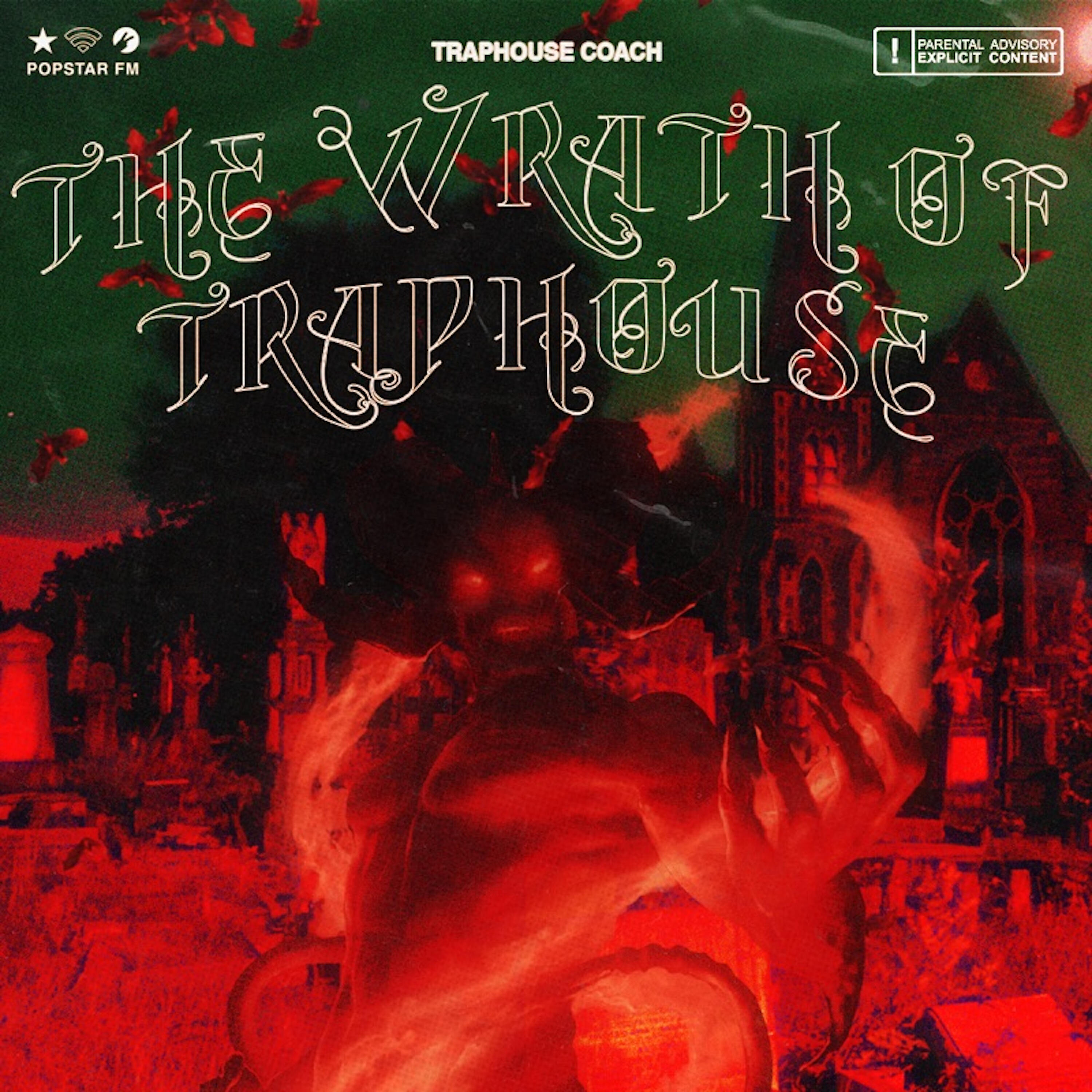 Релиз The Wrath of Traphouse
