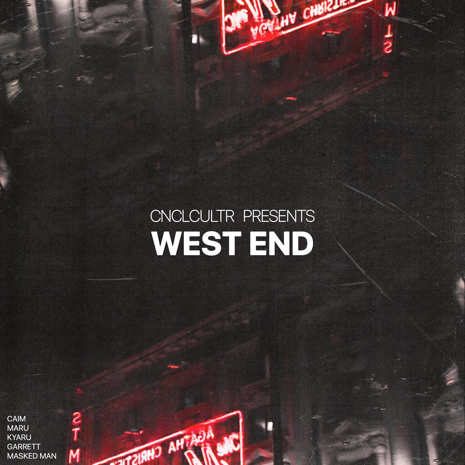 Скачать песню CANCEL CULTURE, Masked Man, Kyaru, Caim, Garrett., maru. - WEST END бесплатно в MP3 для Android и iOS