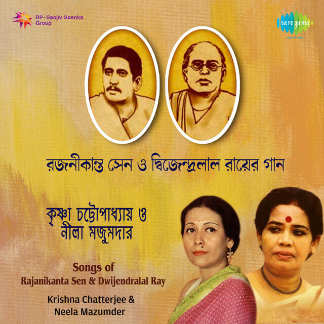 Релиз Songs of Rajanikanta Sen and Dwijendralal Ray