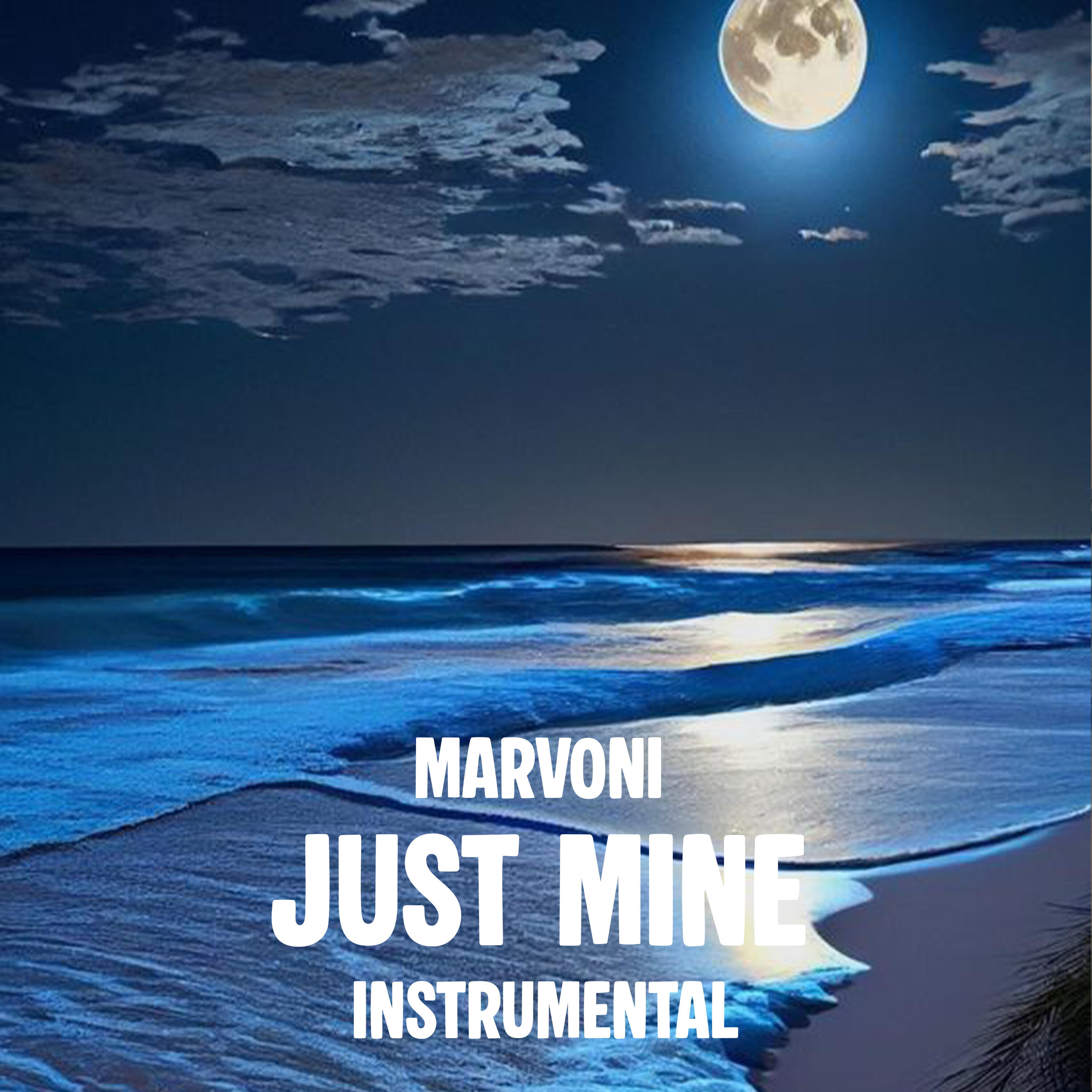 Постер альбома Just Mine