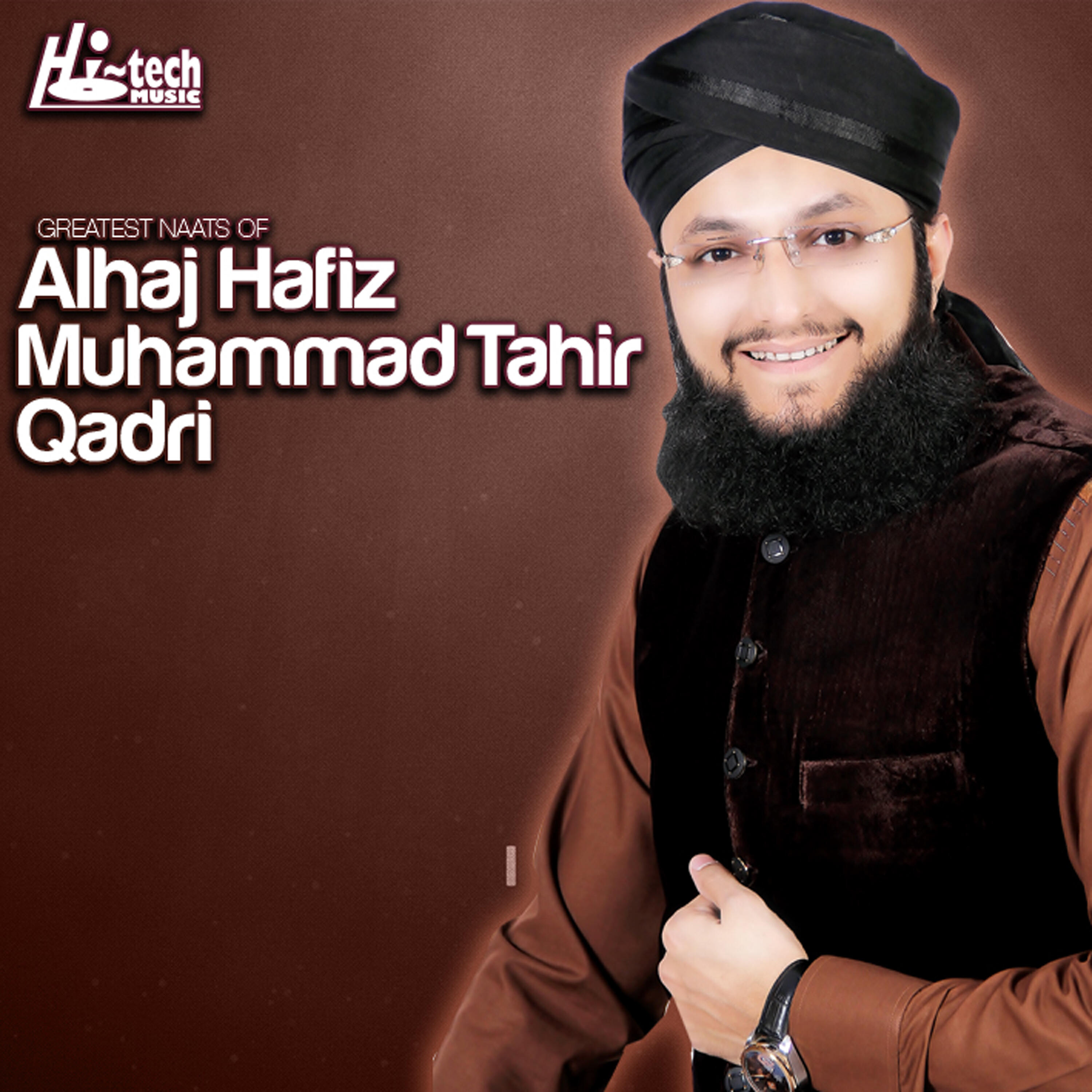 Релиз Greatest Naats of Alhaaj Hafiz Muhammad Tahir Qadri