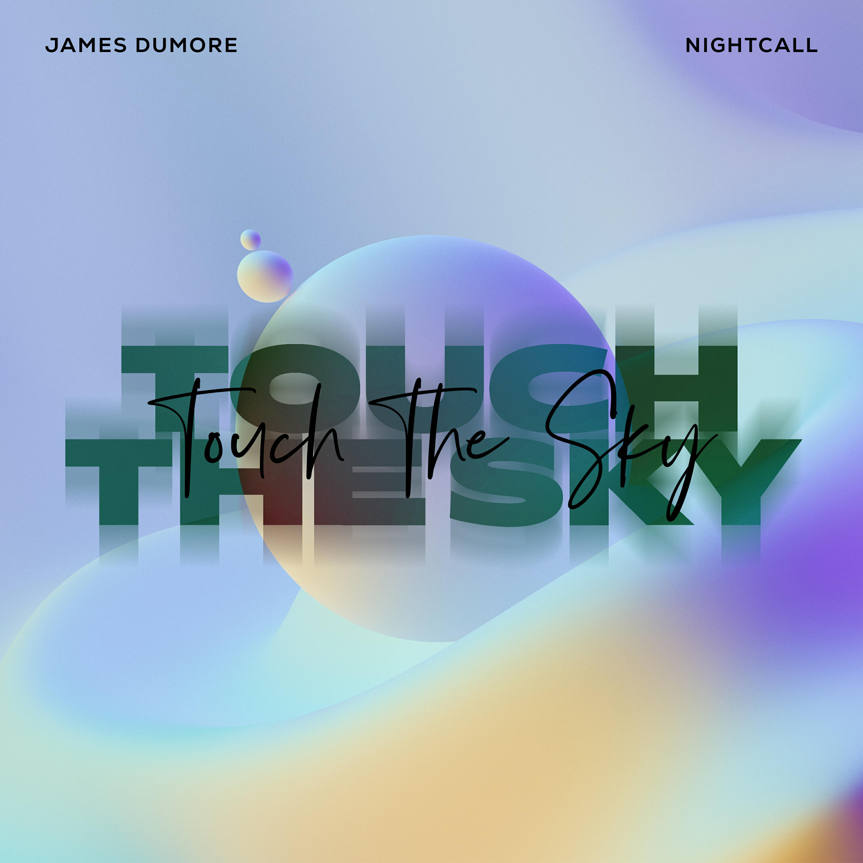 Релиз Touch The Sky