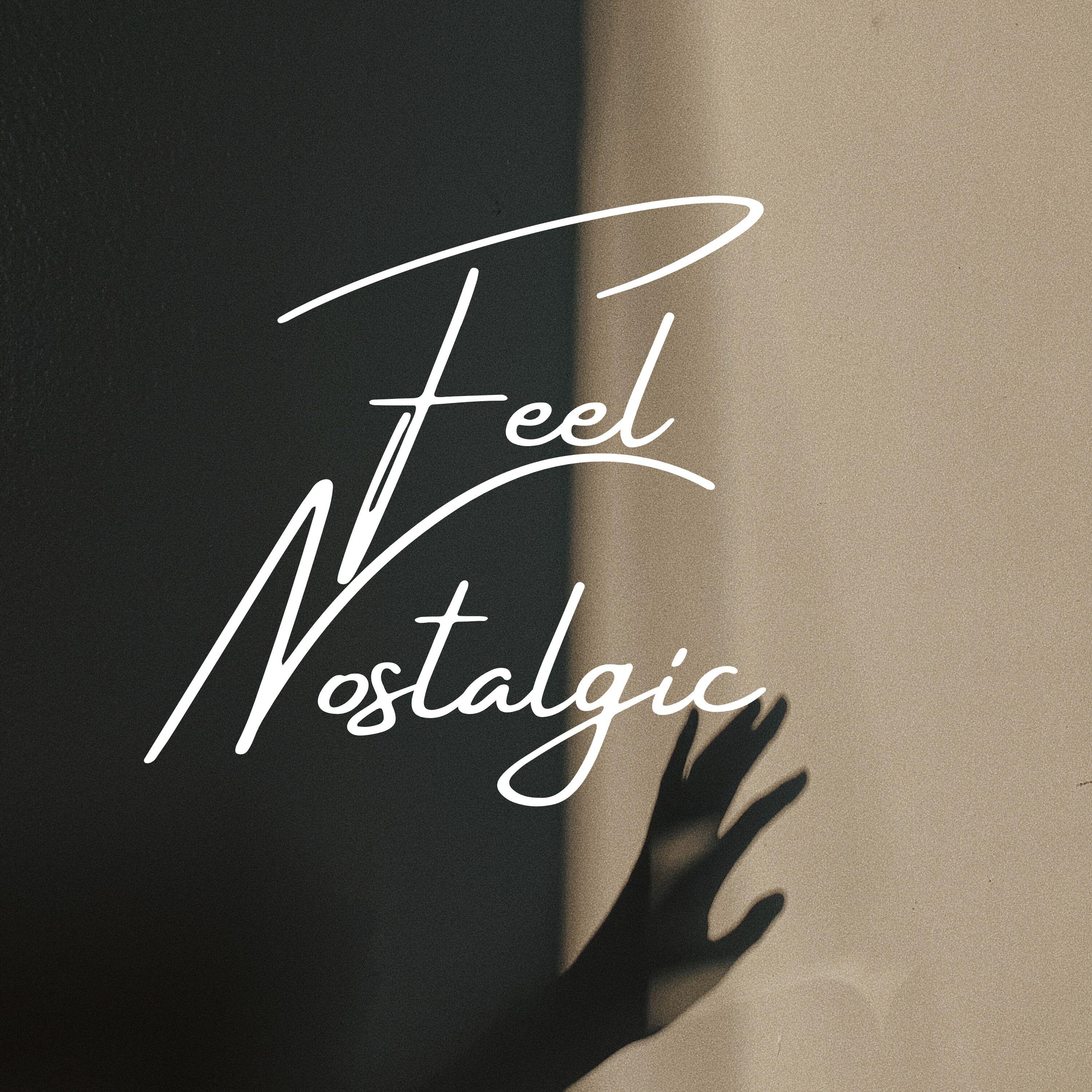 Релиз Feel Nostalgic
