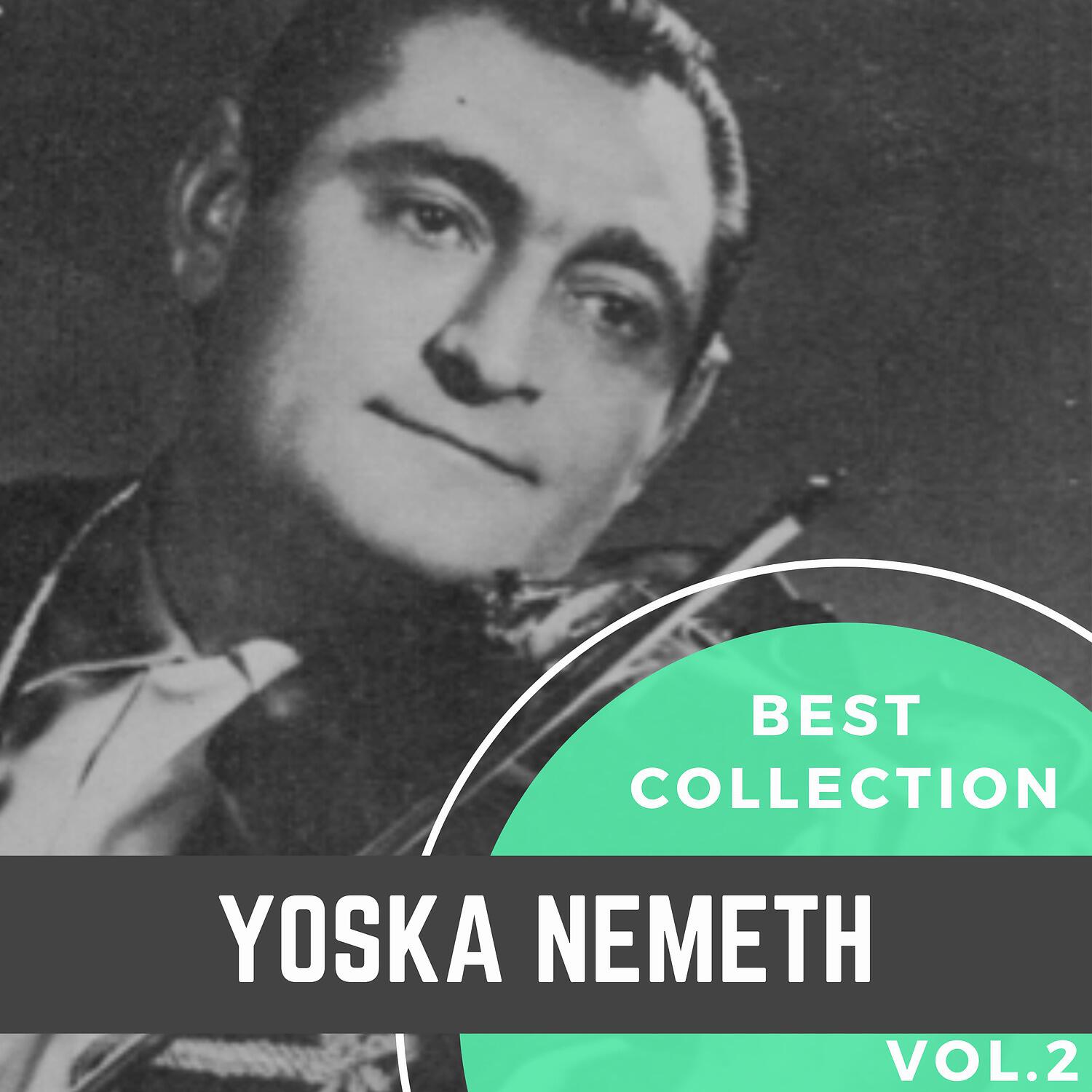Релиз Best Collection Yoska Nemeth, Vol. 2