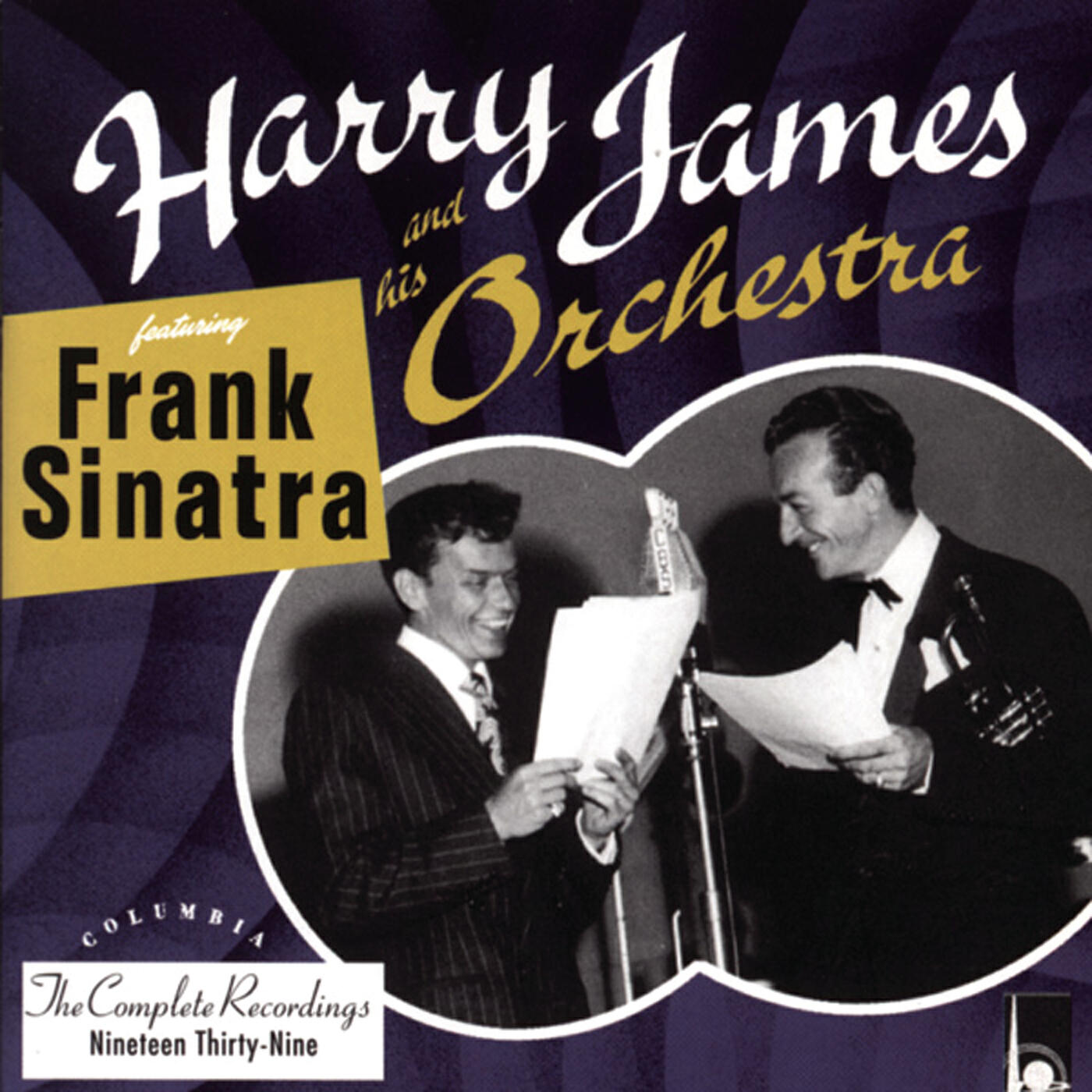 Постер альбома The Complete Harry James And His Orchestra featuring Frank Sinatra