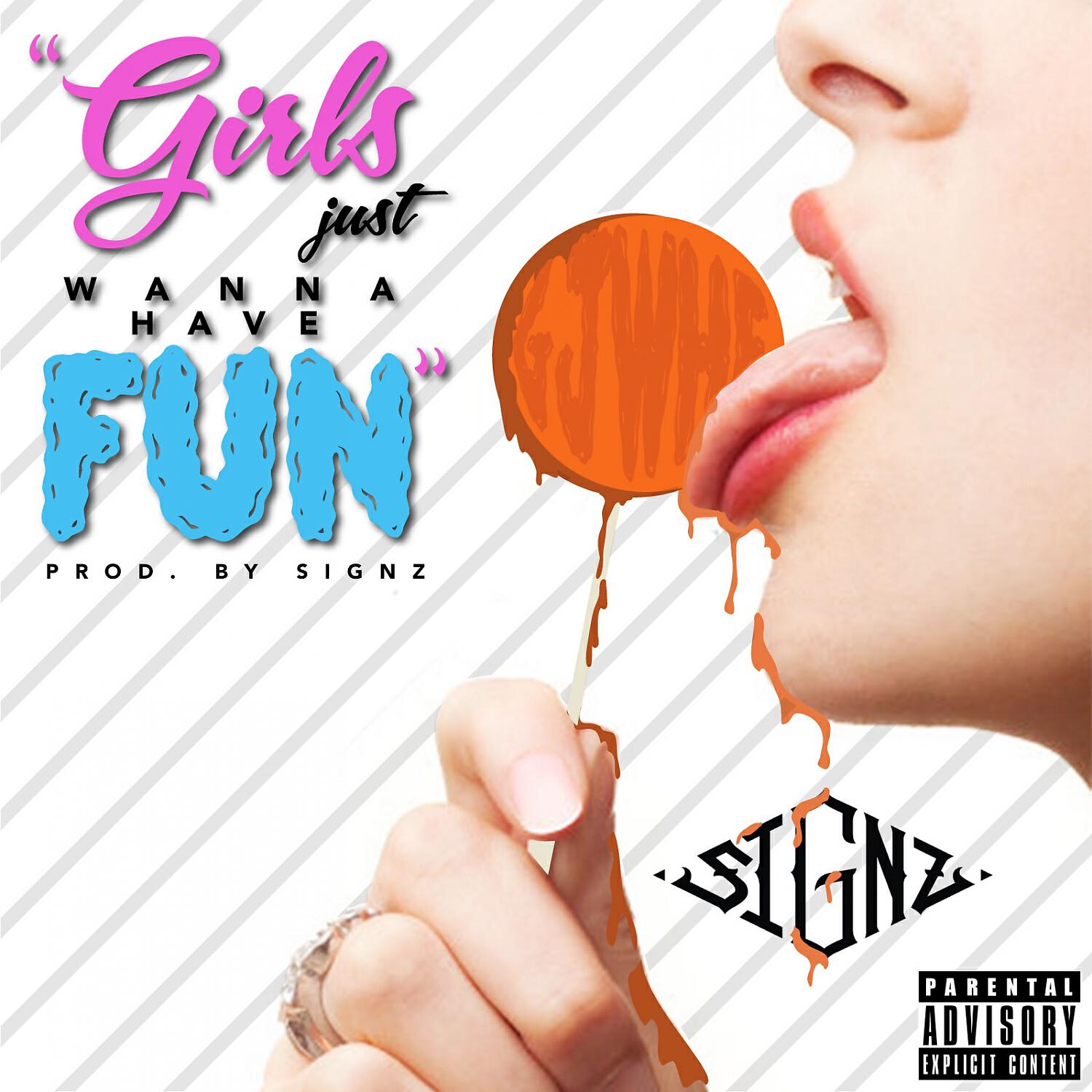 Релиз Girls Just Wanna Have Fun - Single