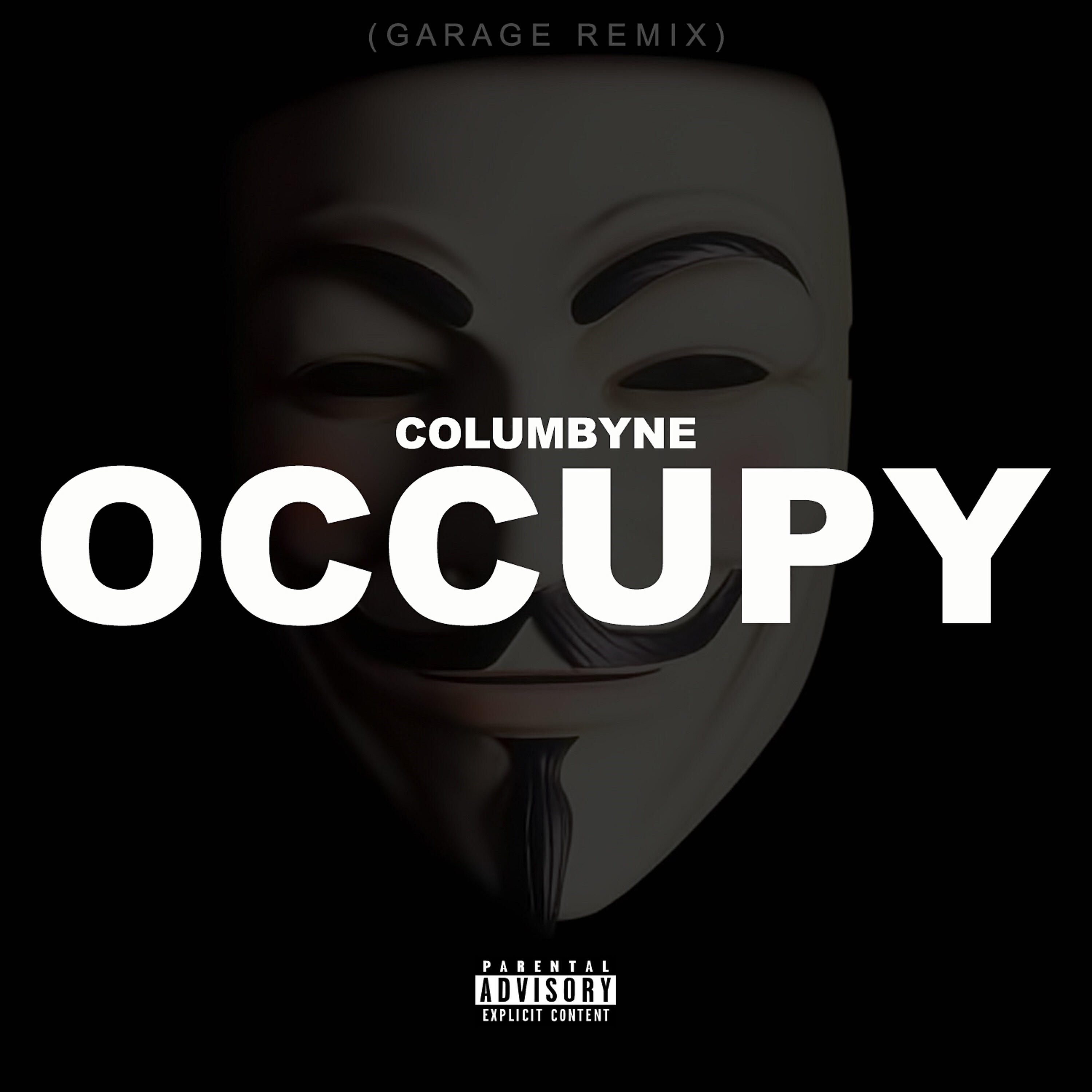 Релиз Occupy (Garage Remix)