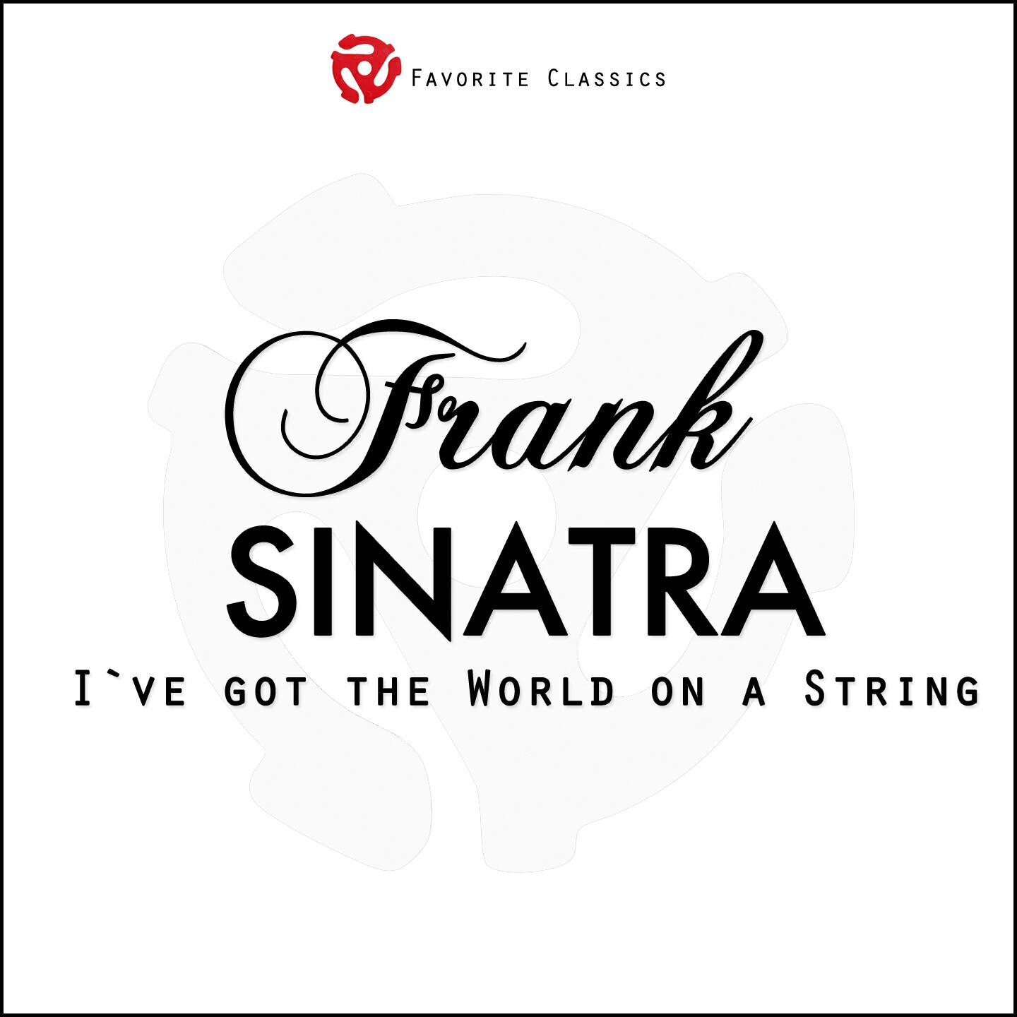 Постер альбома I've Got the World On a String