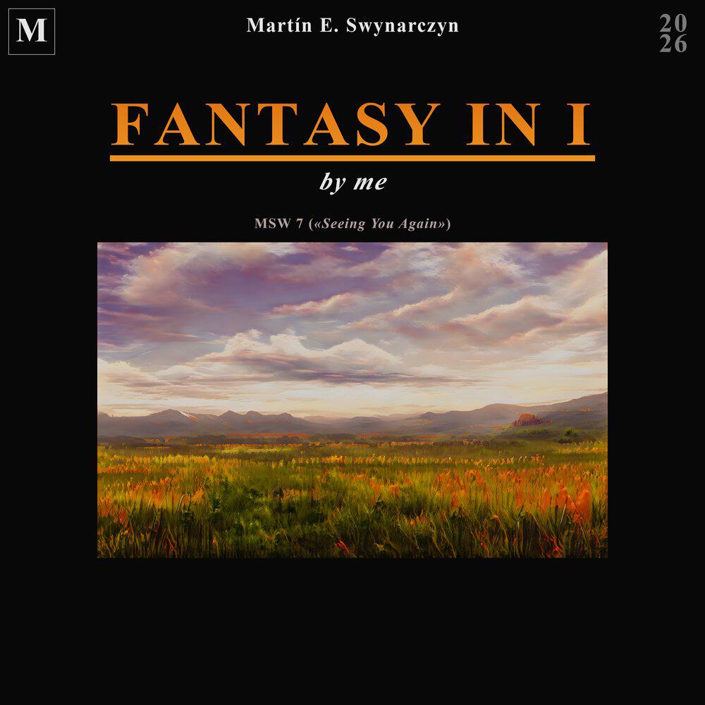 Релиз Fantasy in I (Msw 7: "Seeing You Again")