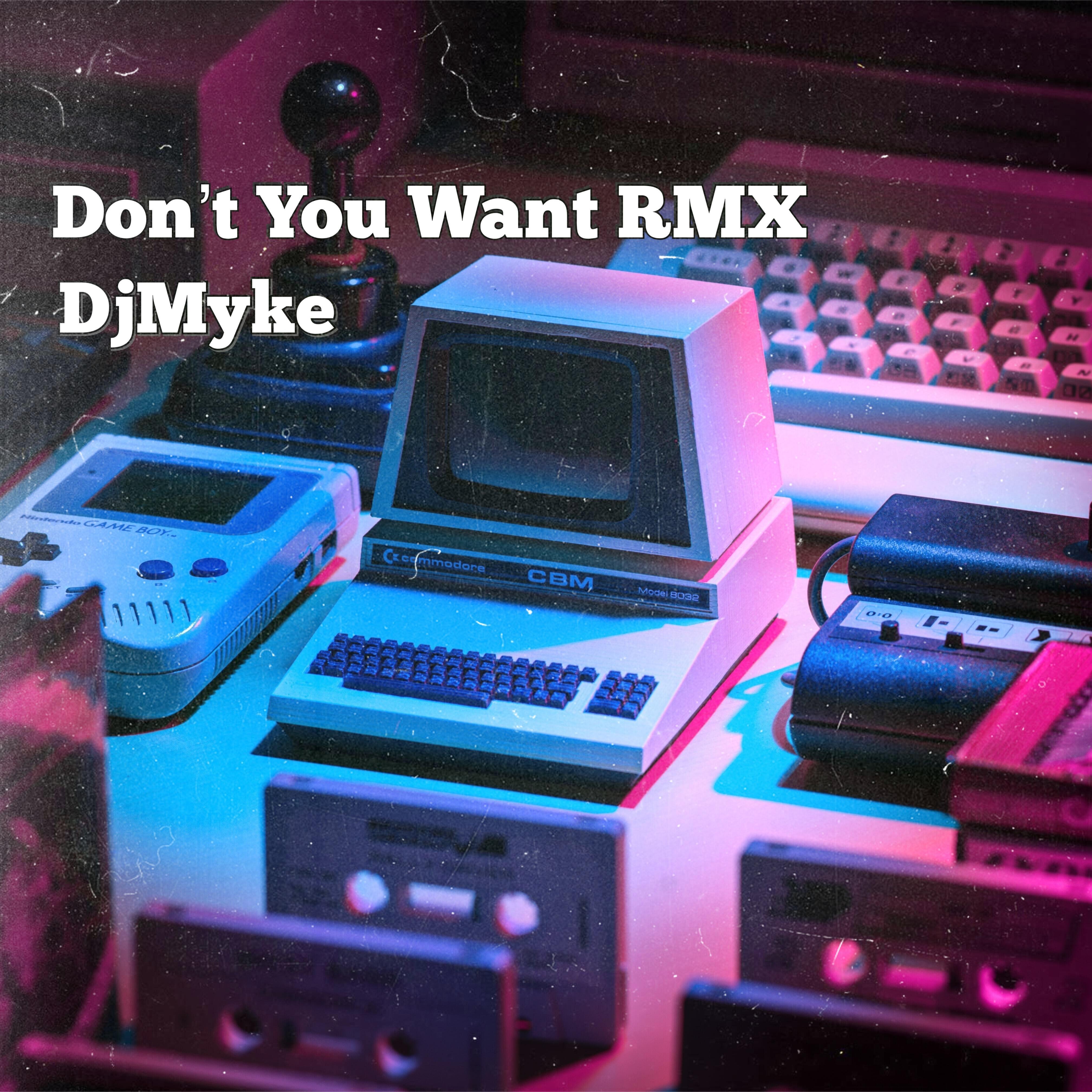 Релиз Don't You Want RMX