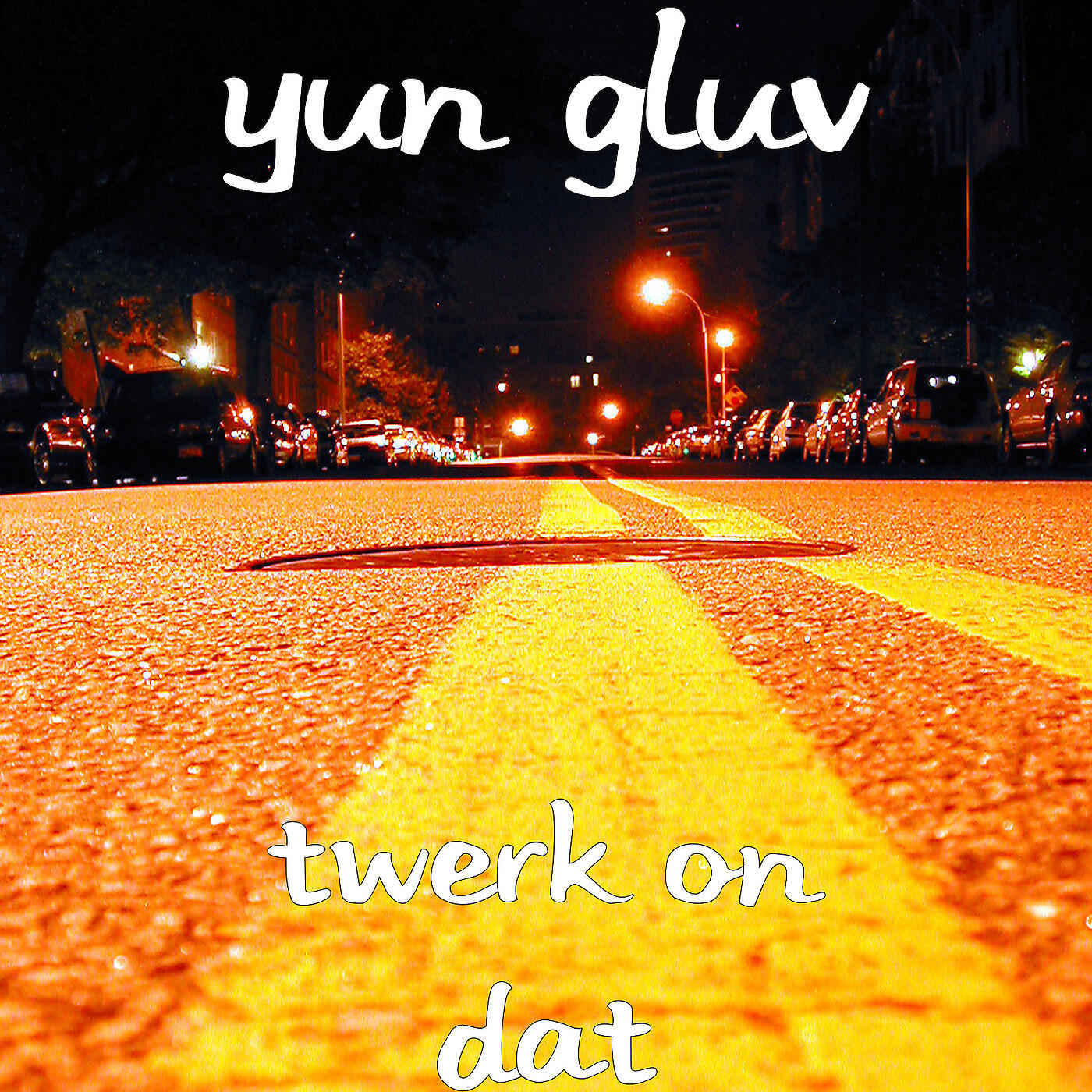 Постер альбома Twerk on Dat
