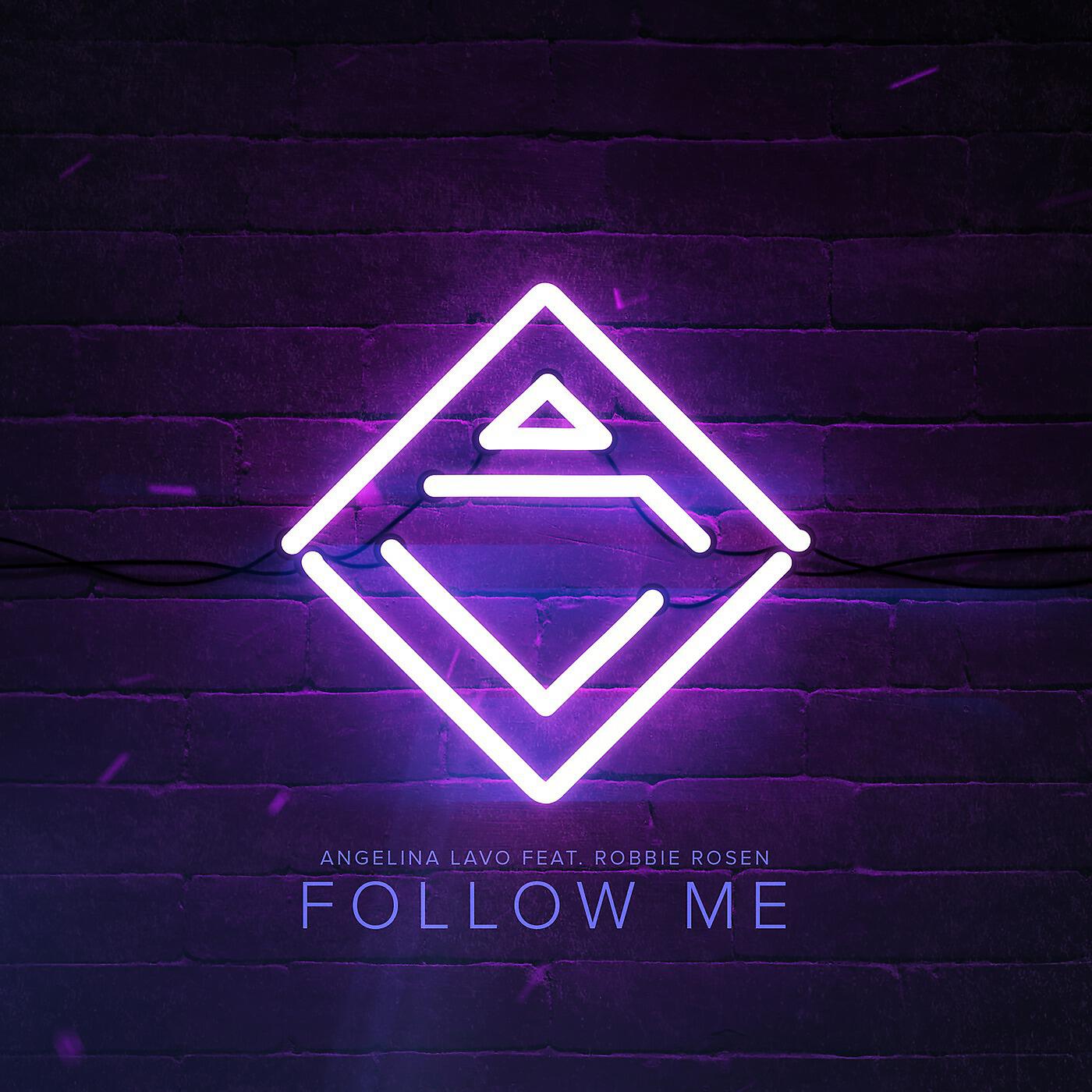 Релиз Follow Me (feat. Robbie Rosen)