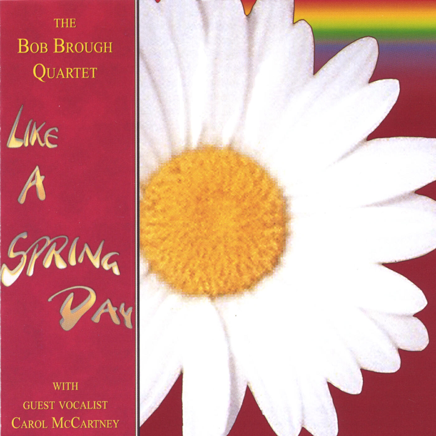 Релиз Like A Spring Day (featuring Carol McCartney)