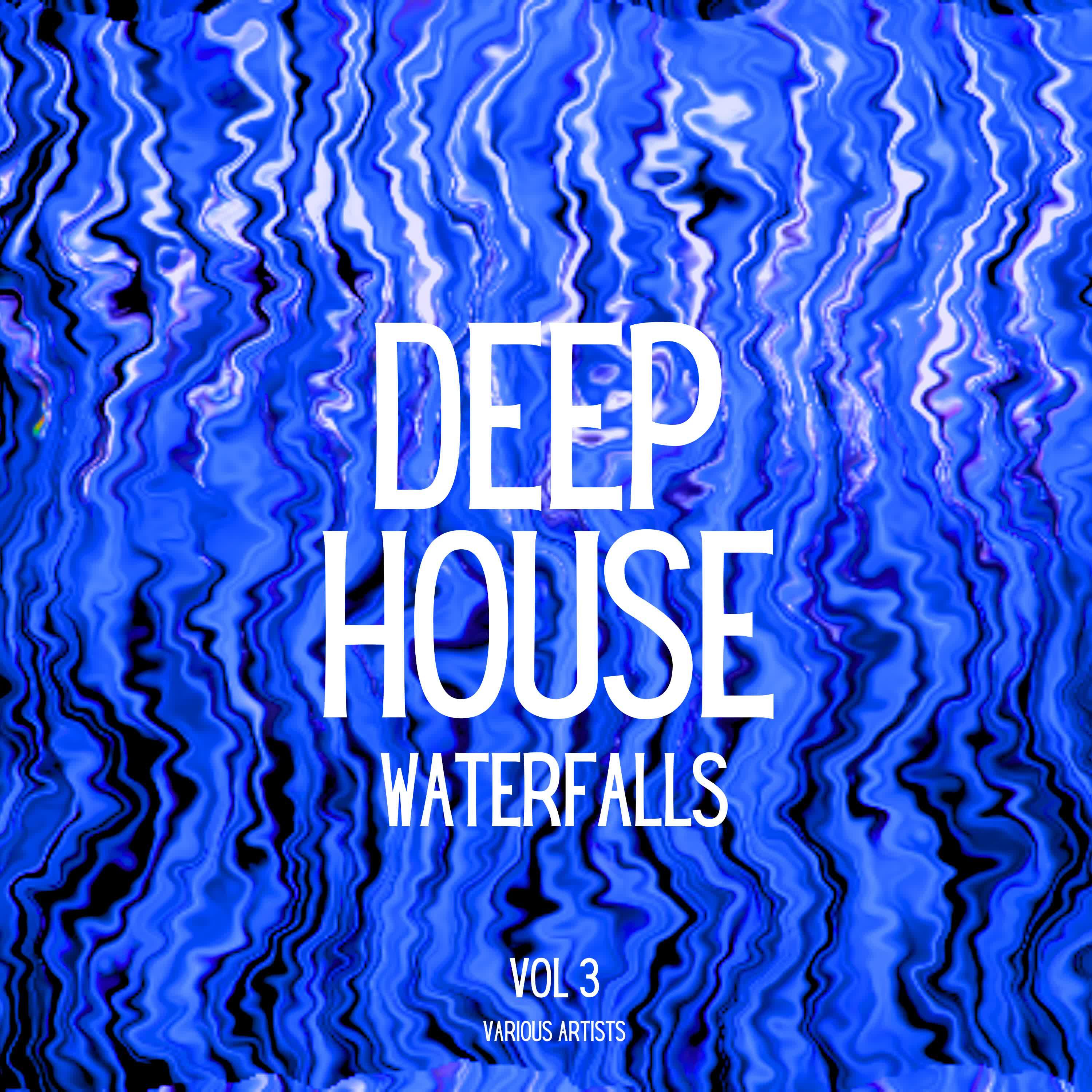Релиз Deep-House Waterfalls, Vol. 3