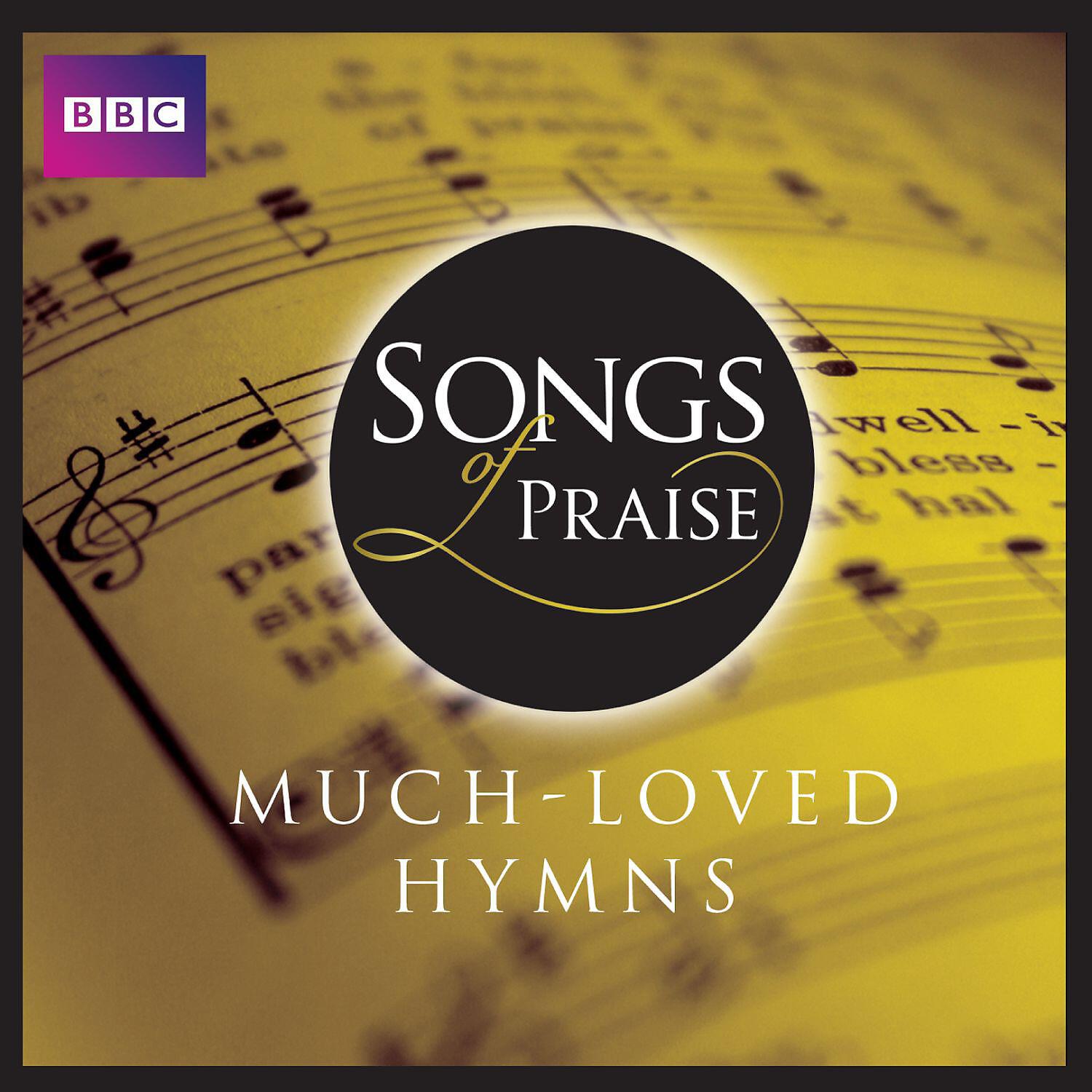 Релиз Songs Of Praise: Much Loved Hymns