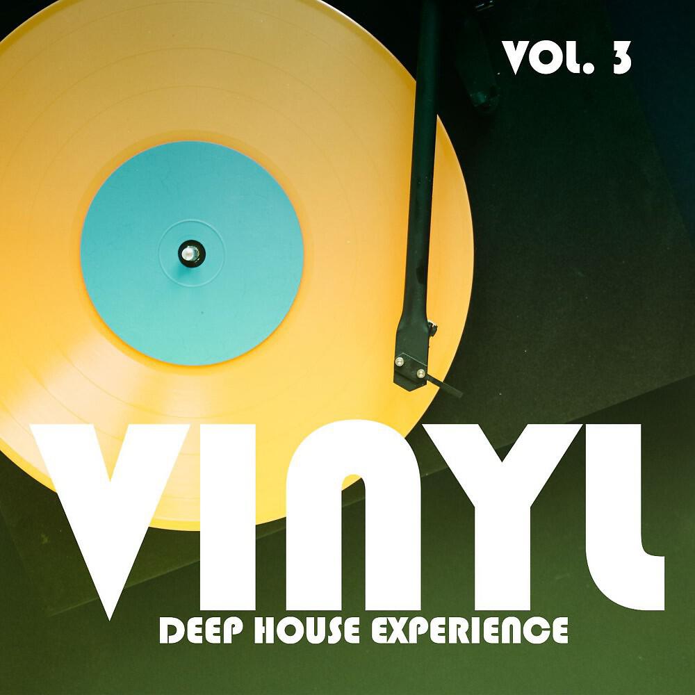 Релиз Vinyl, Deep House Experience, Vol. 3