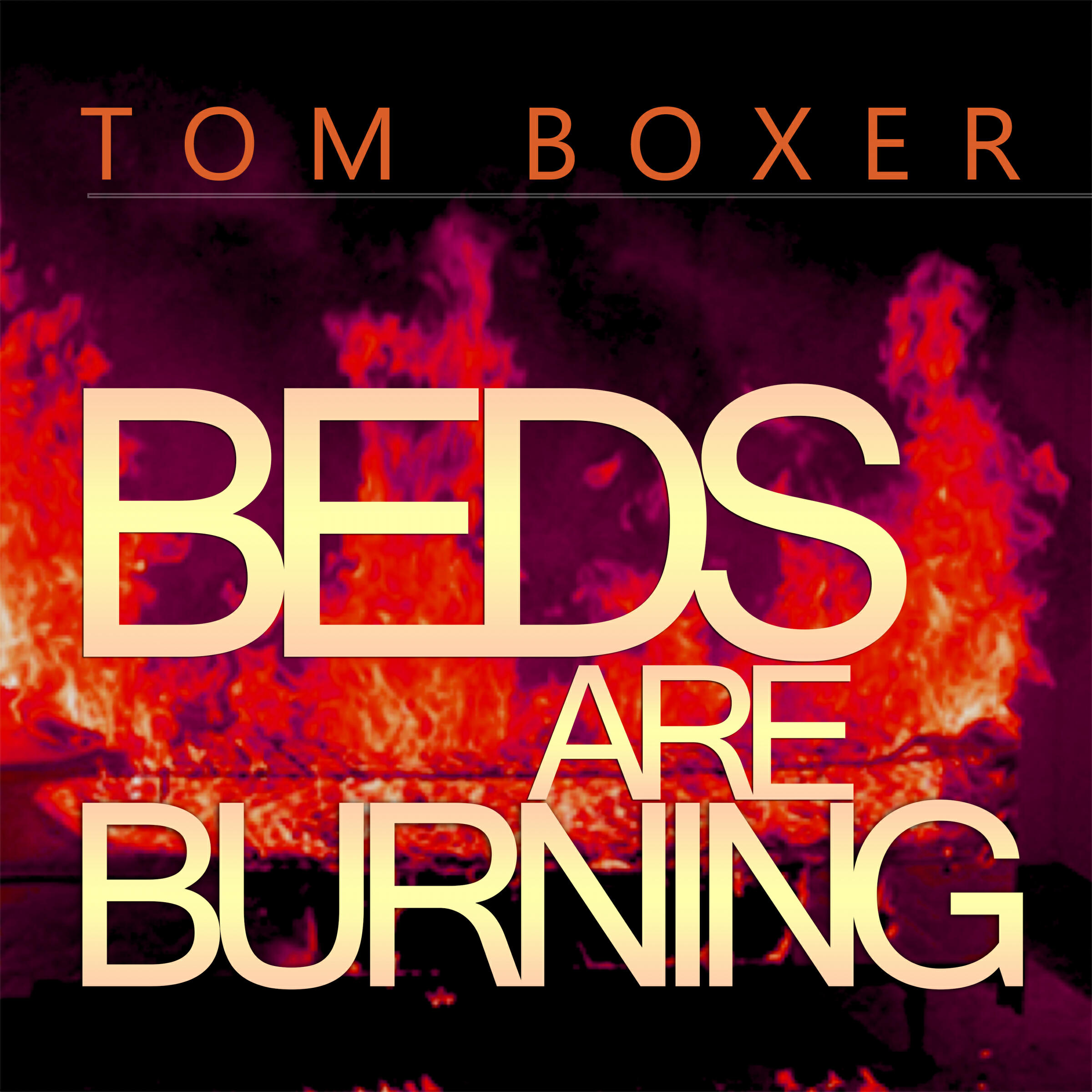 Релиз Beds Are Burning