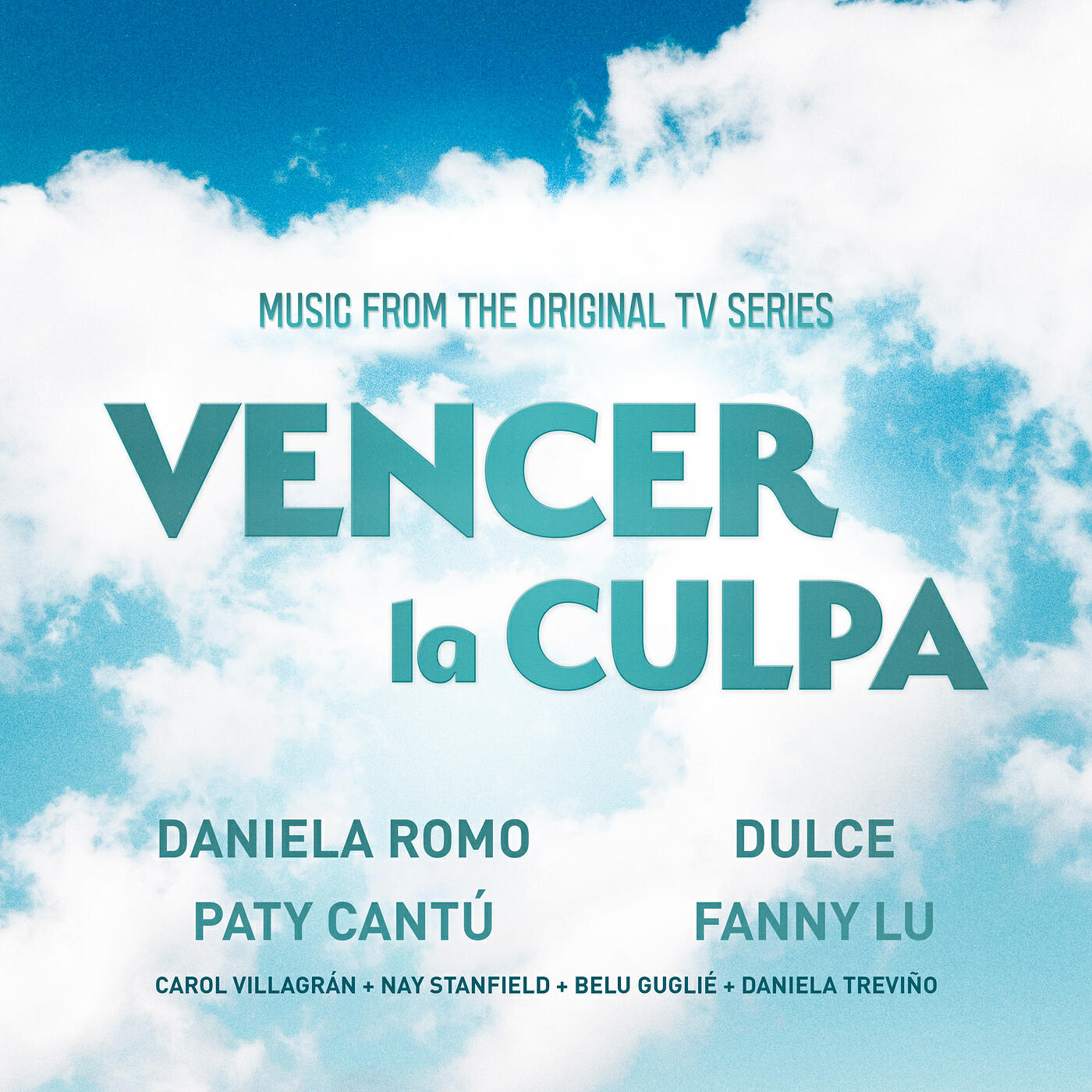 Релиз Vencer La Culpa (Music from the Original TV Series)