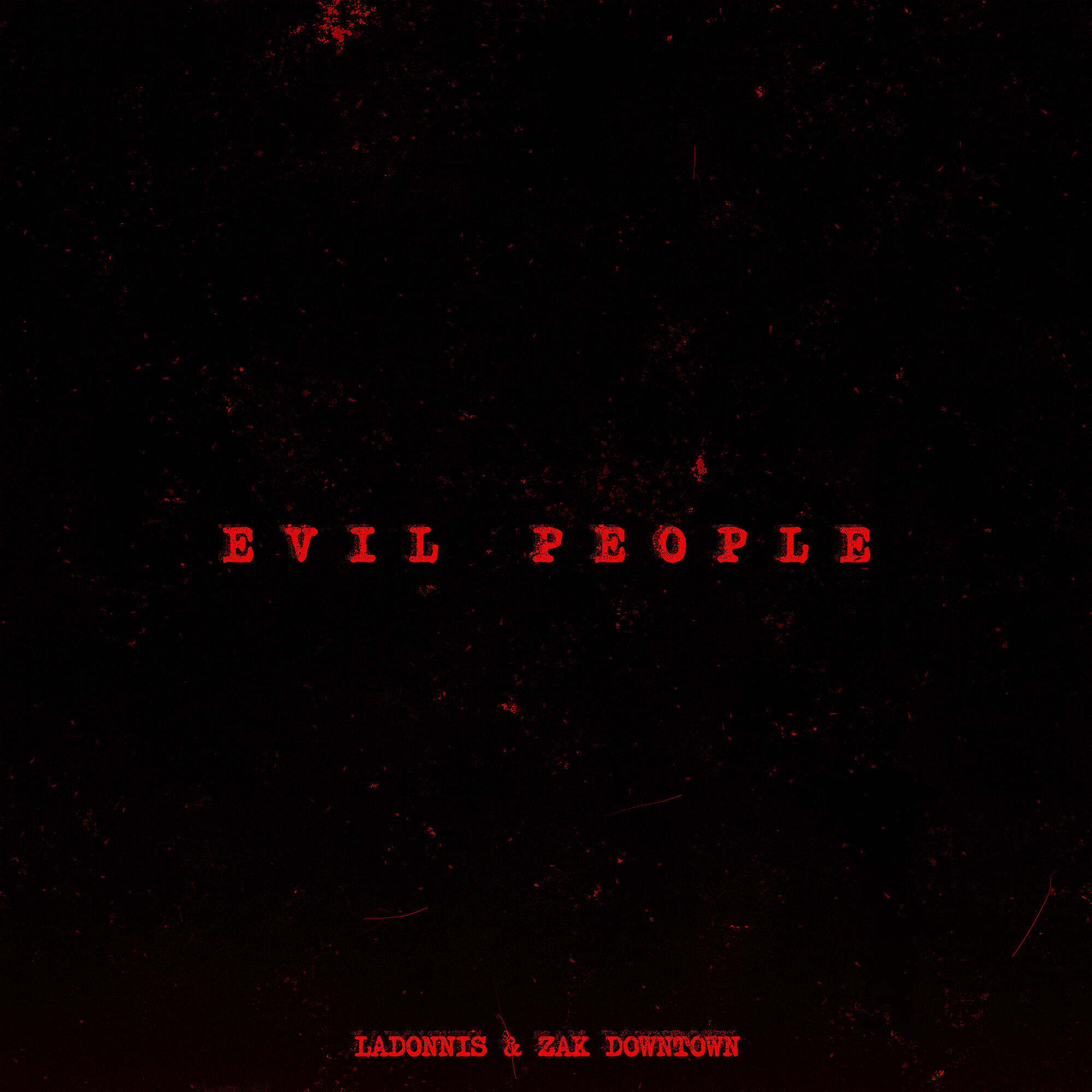 Постер альбома Evil People