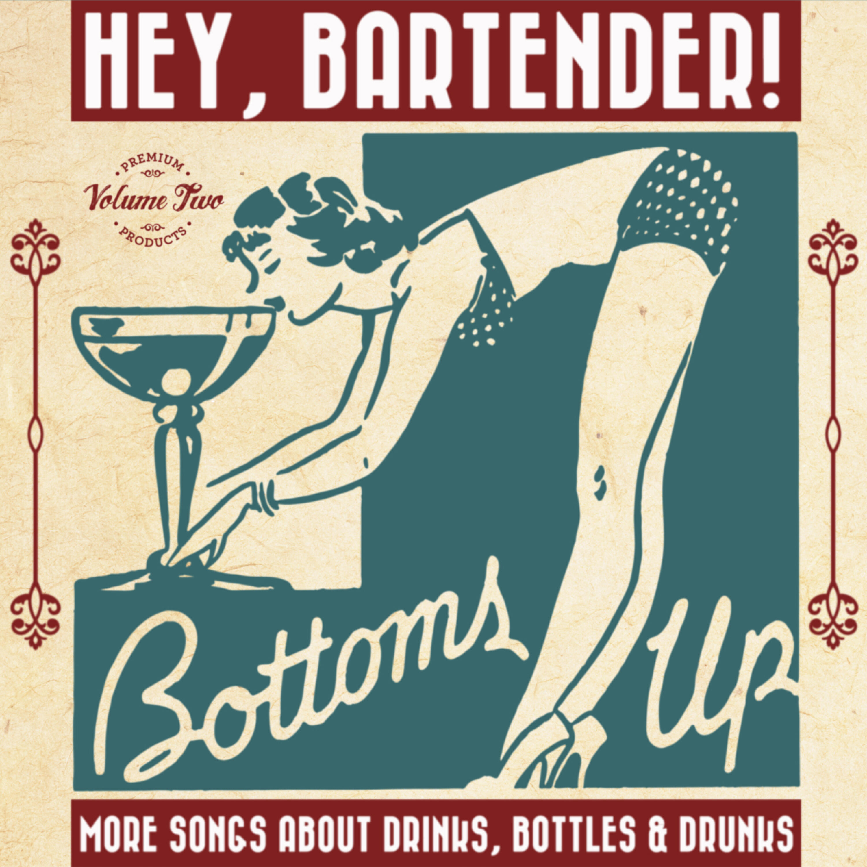 Релиз Hey, Bartender! Vol. 2 More Songs About Drinks, Bottles and Drunks.