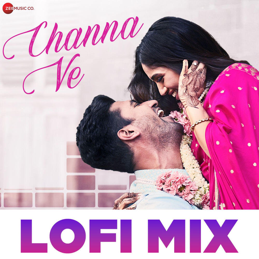 Релиз Channa Ve - Lofi Mix by Deepanshu Ruhela