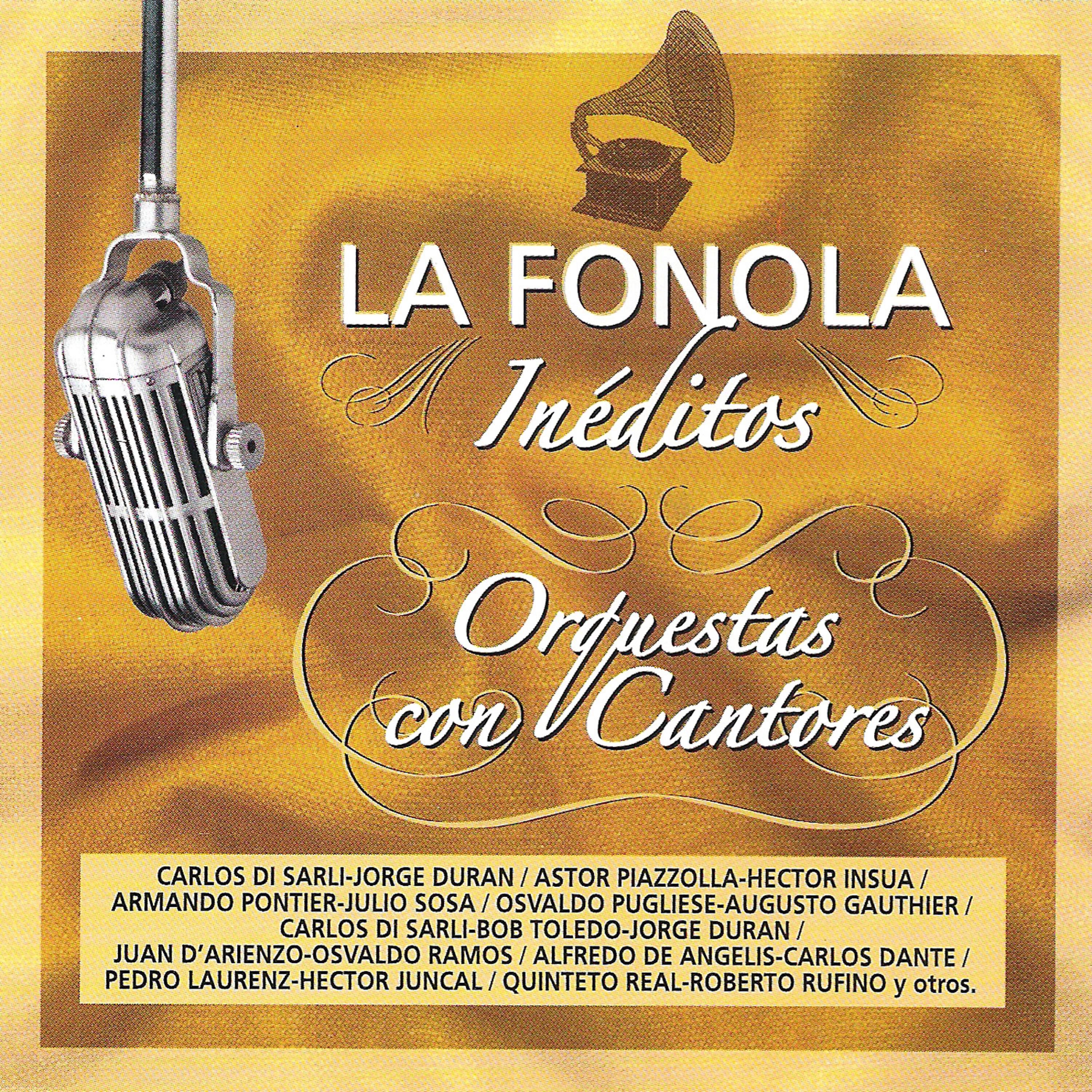 Релиз La Fonola Inéditos / Orquesta Con Cantores