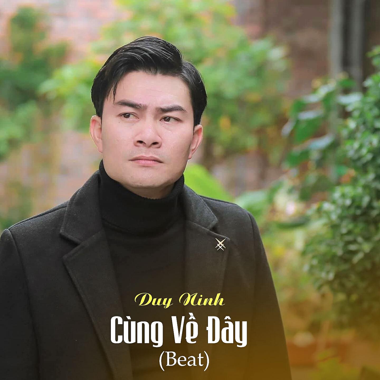 Трек Cùng Về Đây (Beat)