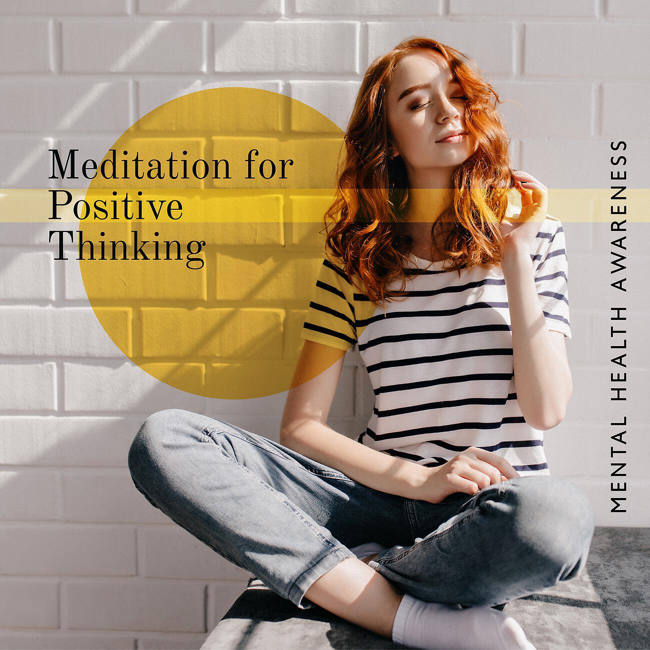 Релиз Meditation for Positive Thinking