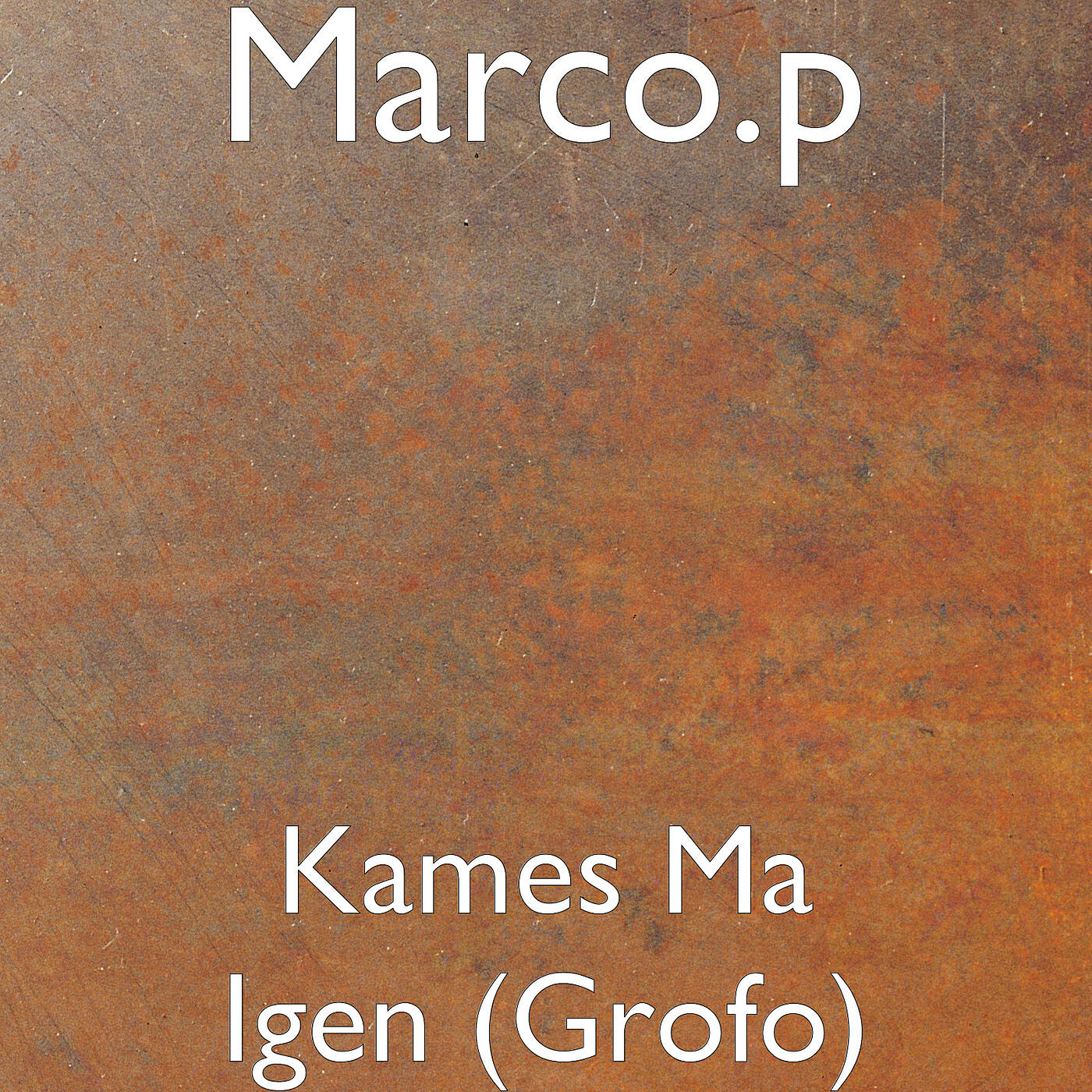 Релиз Kames Ma Igen (Grofo)