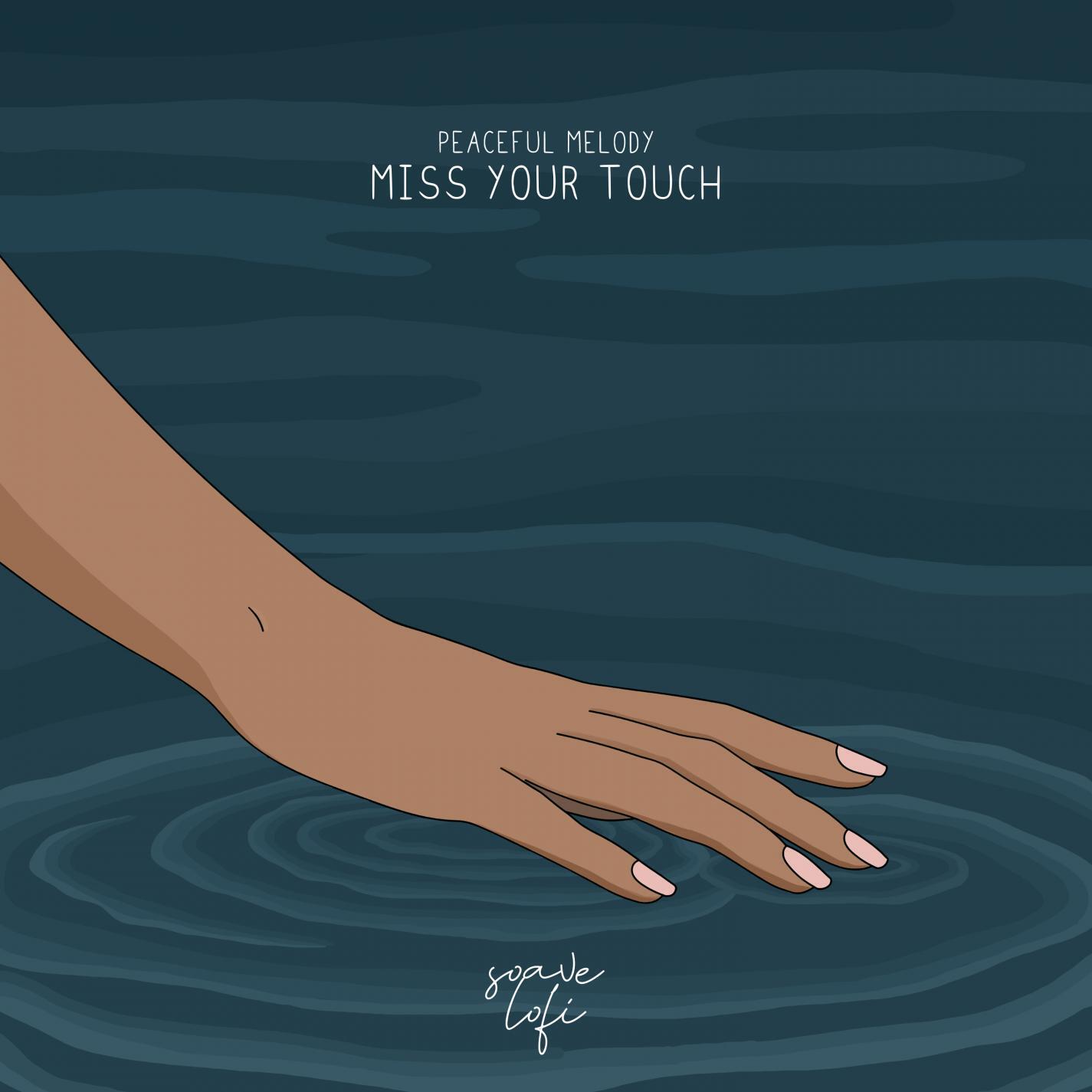 Релиз Miss Your Touch