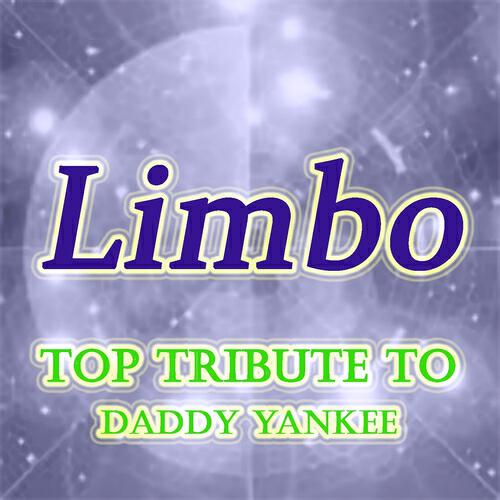 Релиз Limbo: Top Tribute to Daddy Yankee