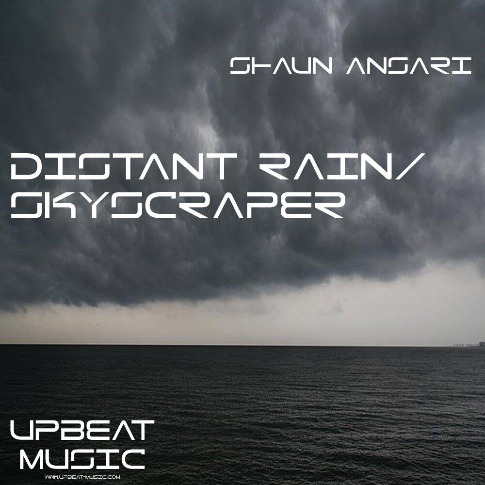 Релиз Distant Rain & Skyscraper