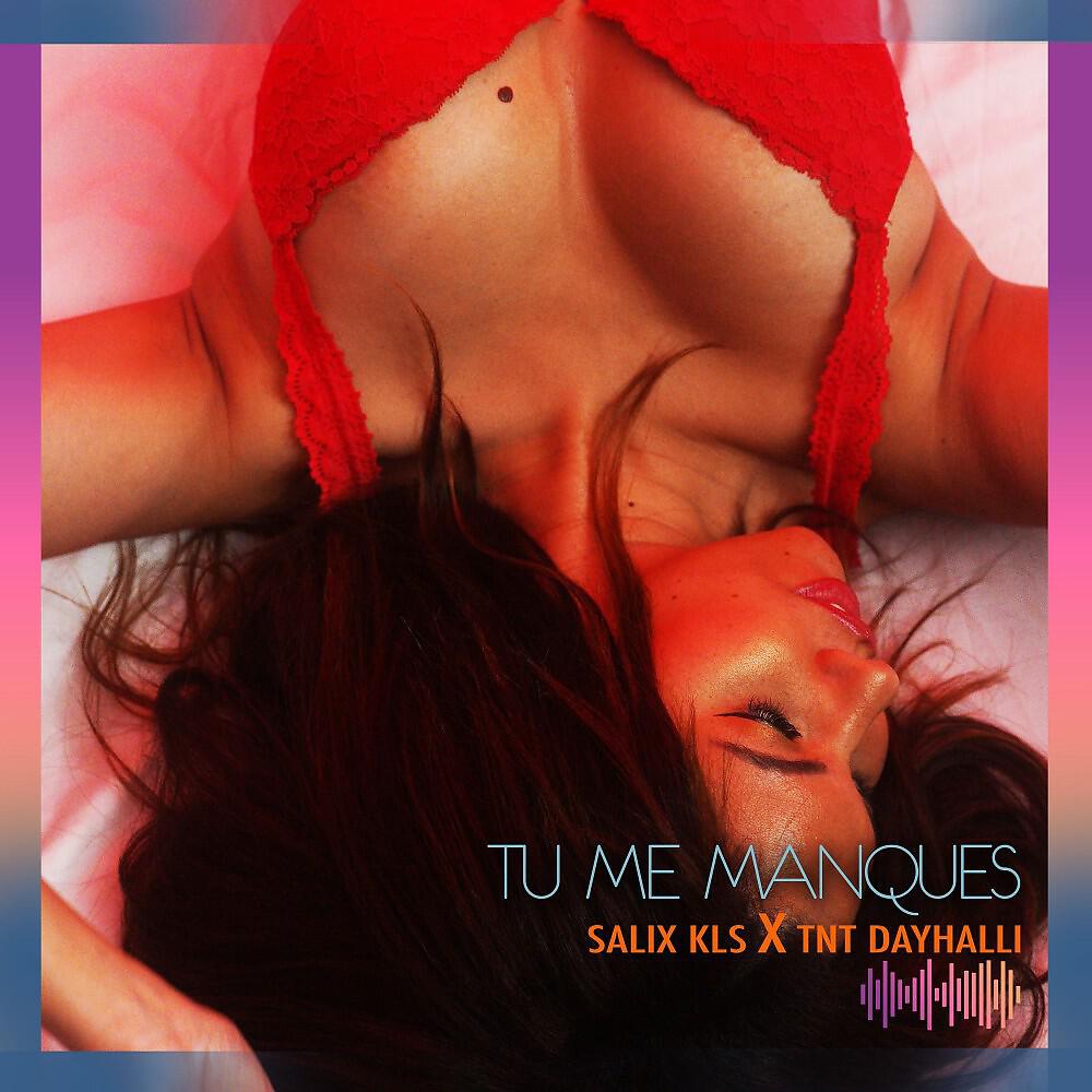 Релиз Tu me manques