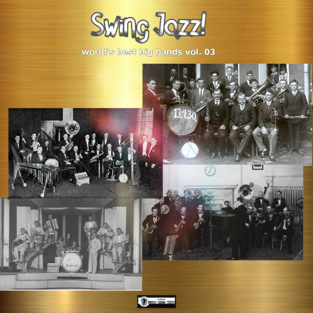 Релиз Swing Jazz! - World's Best Big Bands vol. 03