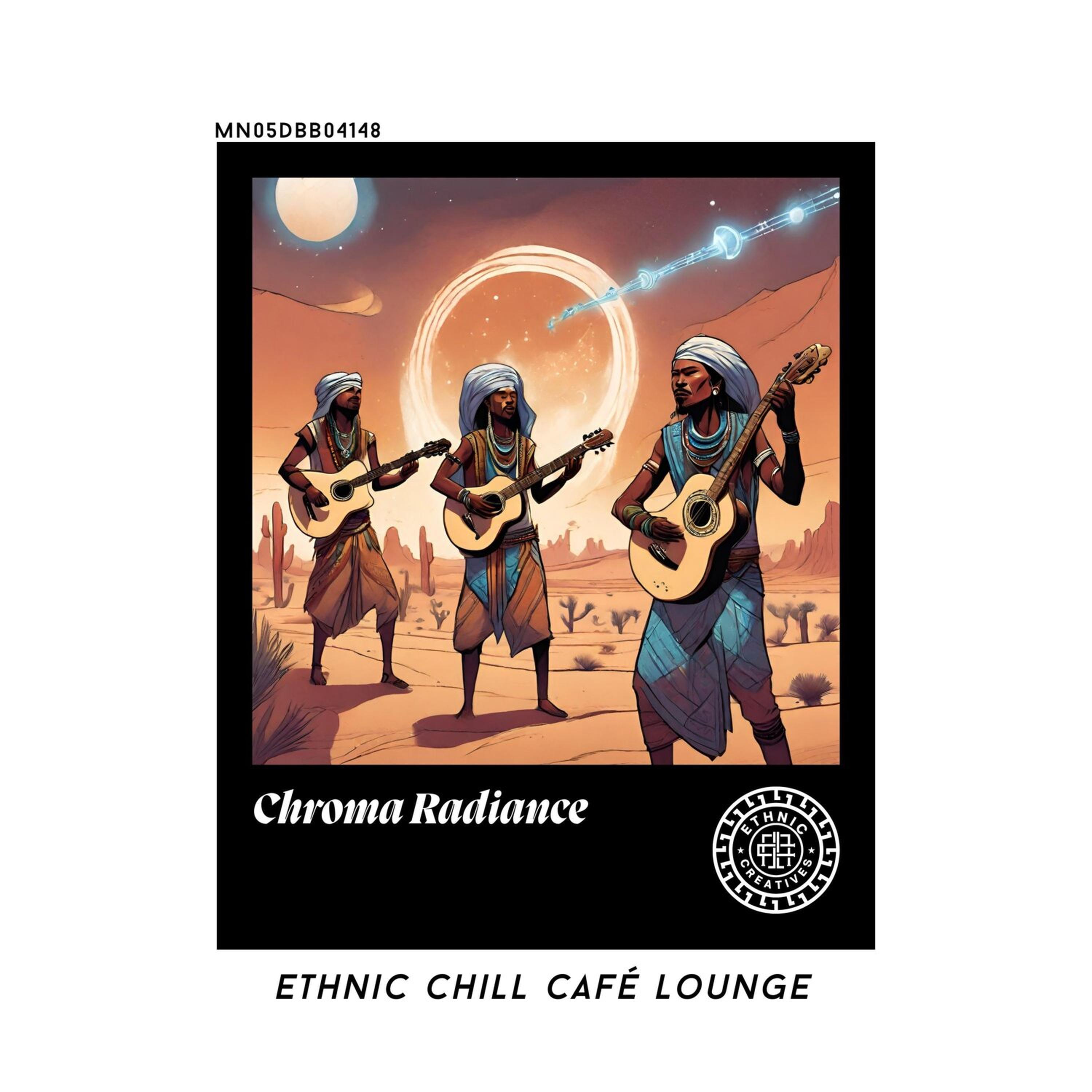 Релиз Chroma Radiance: Ethnic Chill Café lounge