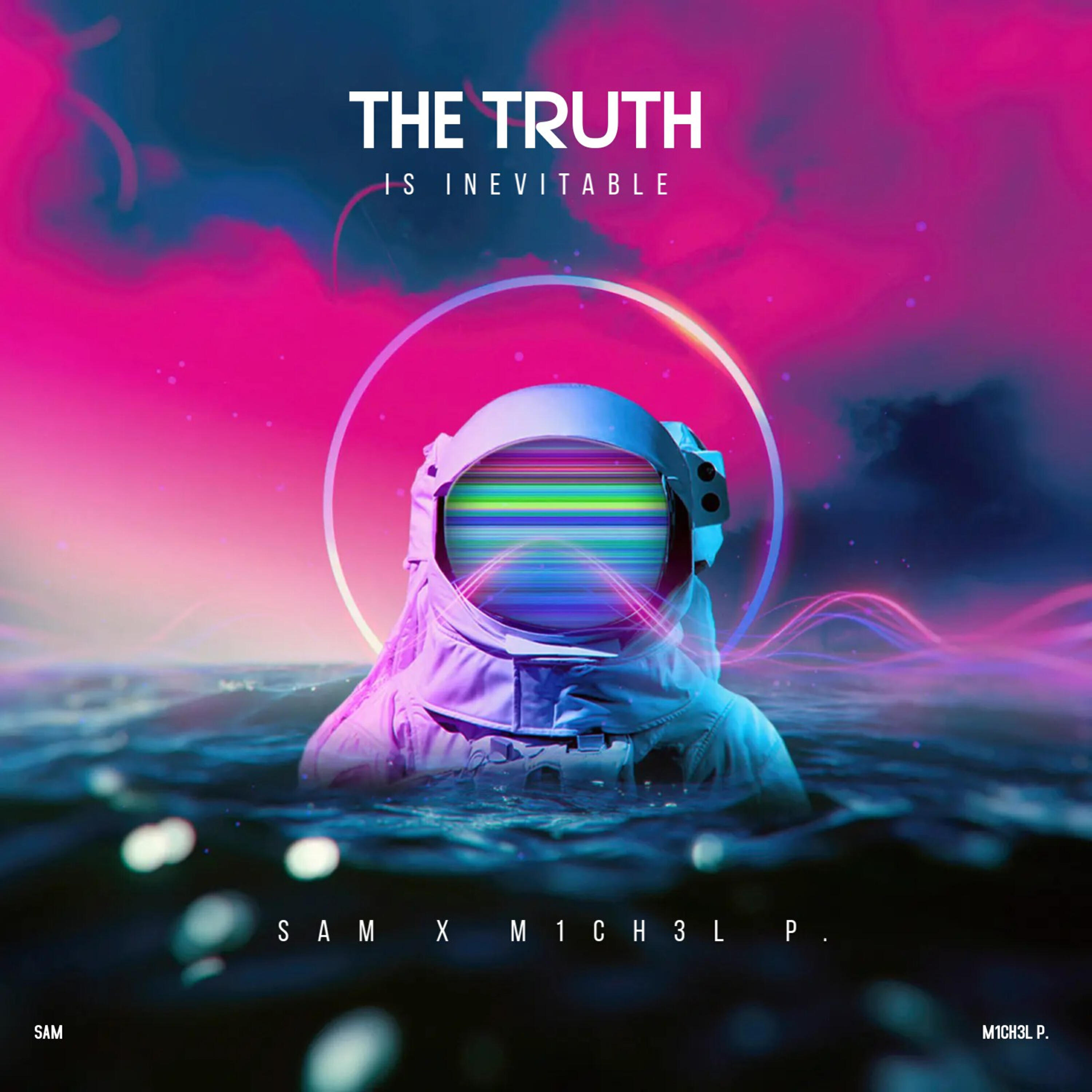 Релиз The Truth Is Inevitable