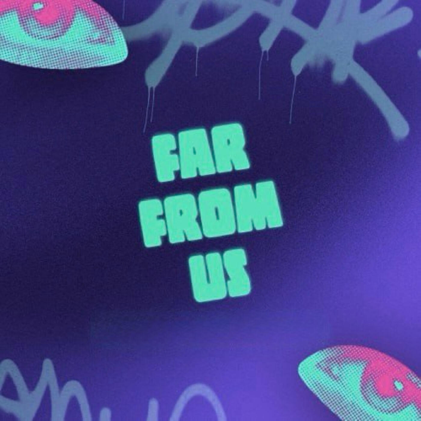Релиз Far from Us
