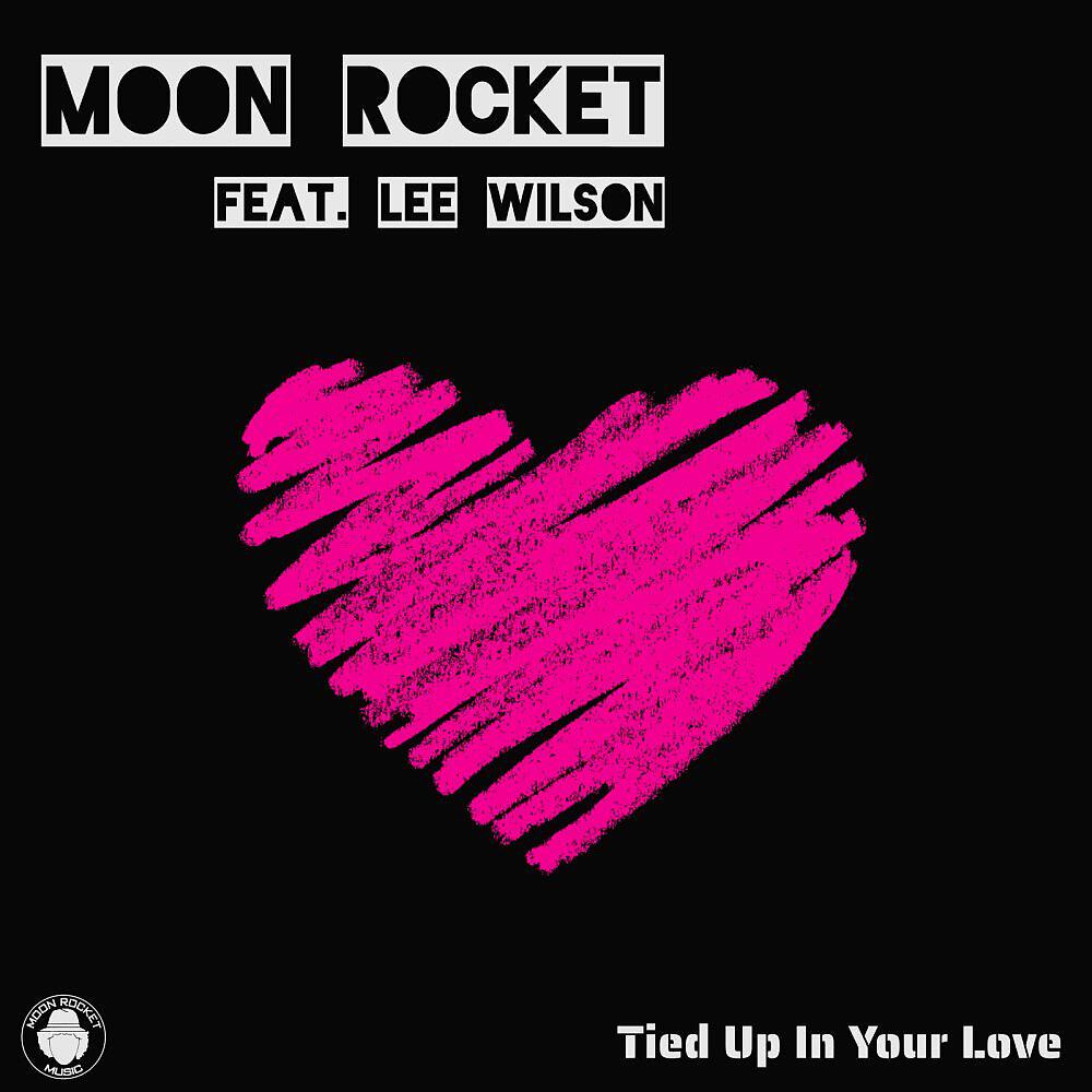 Релиз Tied Up In Your Love