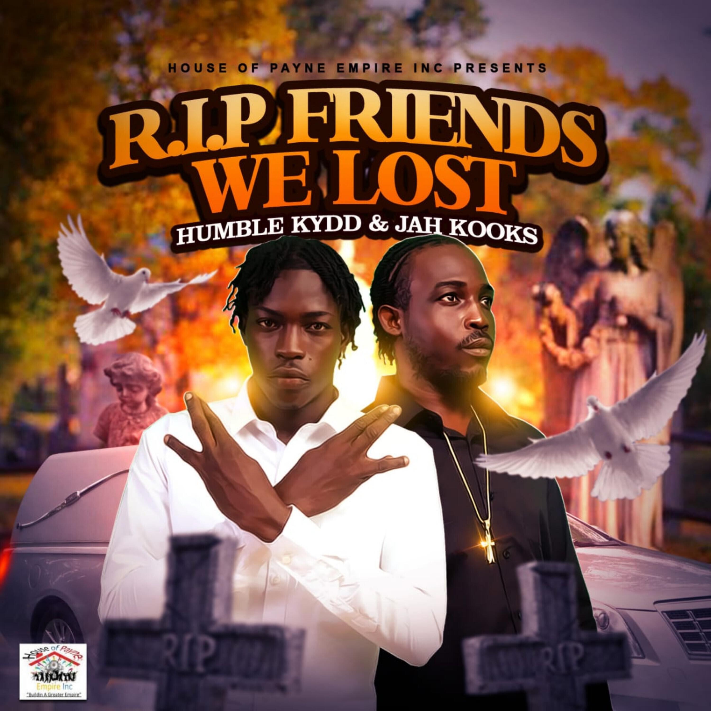 Релиз R.I.P Friends We Lost