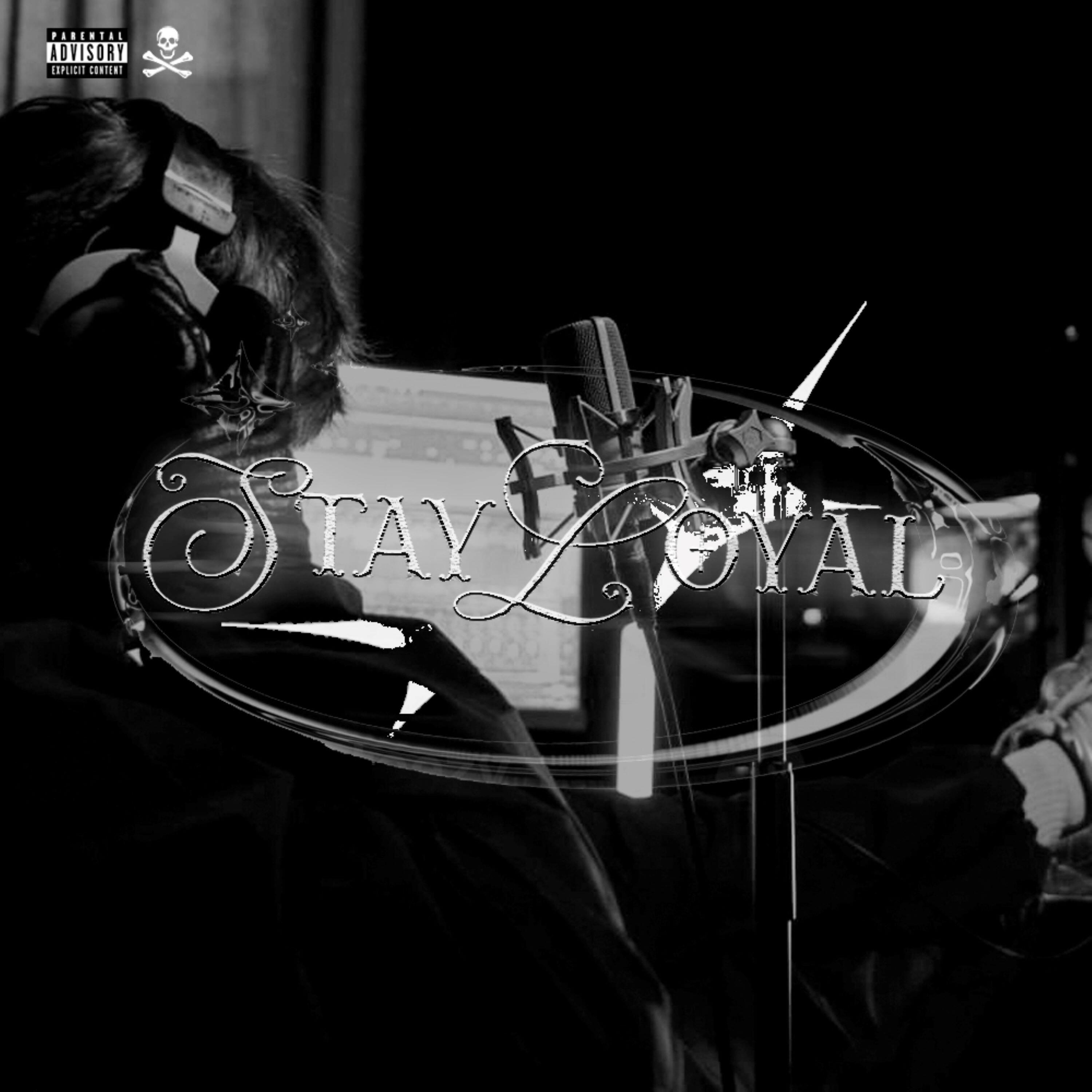 Релиз Stay Loyal