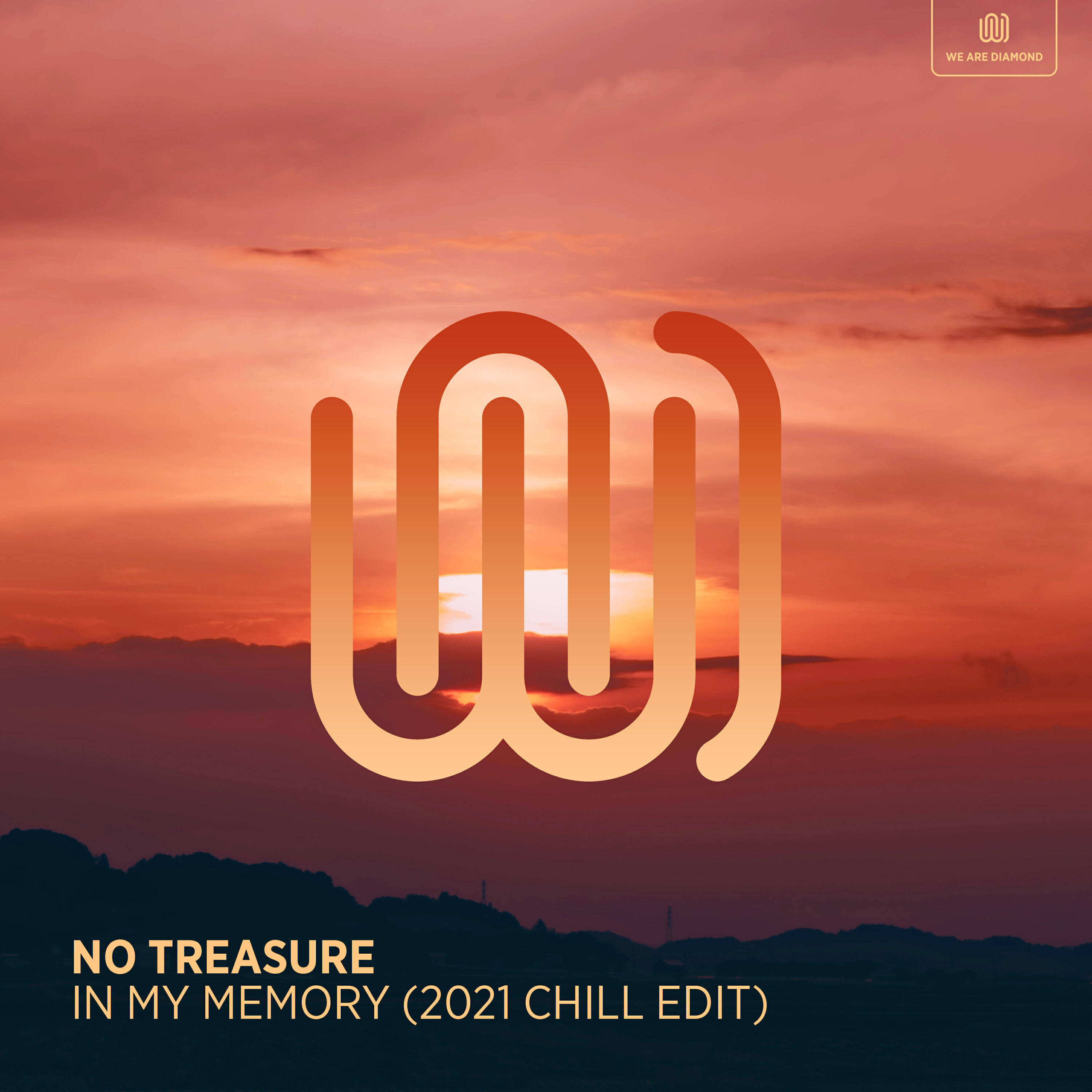 Релиз In My Memory (2021 Chill Edit)
