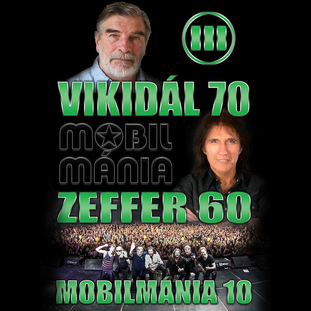 Релиз Vikidál 70 / Zeffer 60 / Mobilmánia 10 - III. (Live)