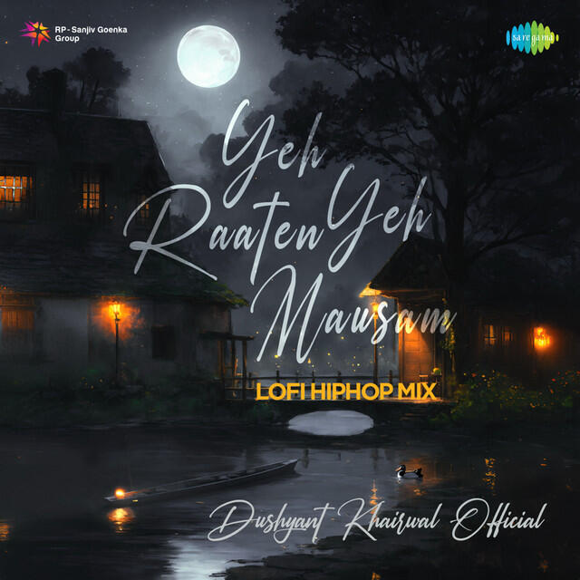 Релиз Yeh Raaten Yeh Mausam (LoFi Hip Hop Mix)