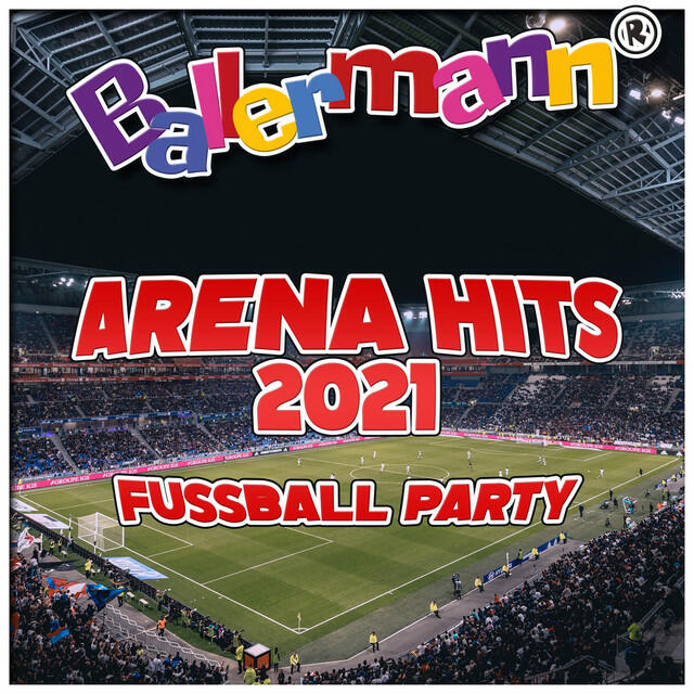 Релиз Ballermann Arena Hits 2021 - Fussball Party