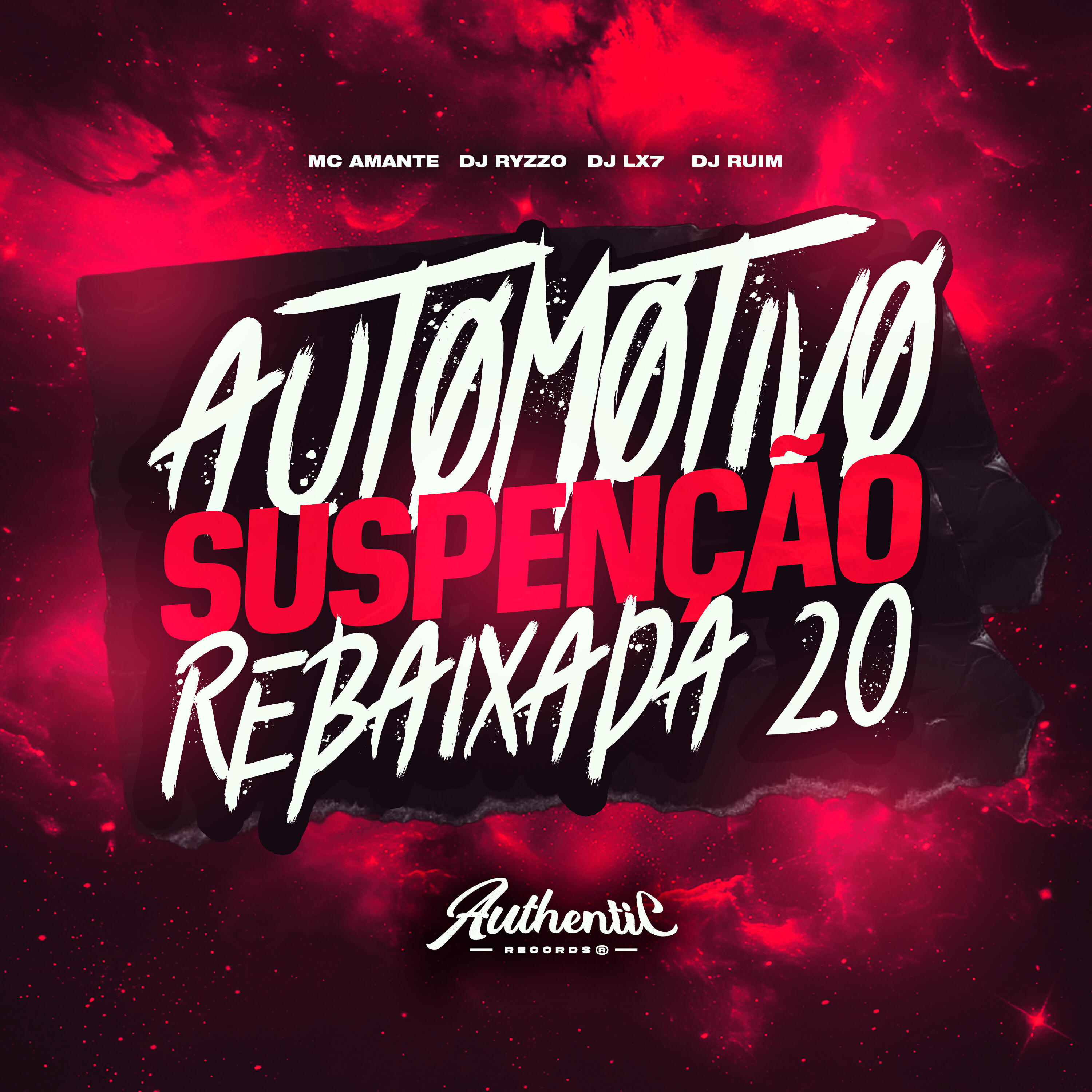 Скачать песню DJ LX7, Authentic Records, DJ RYZZO, DJ RUIM, MC AMANTE - Automotivo Suspenção Rebaixada 2.0 бесплатно в MP3 для Android и iOS