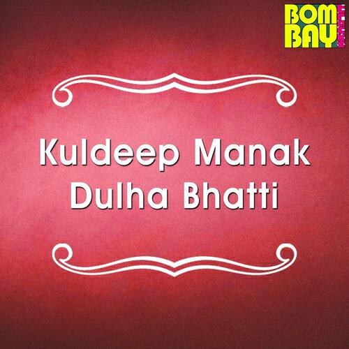 Релиз Kuldeep Manak Dulha Bhatti