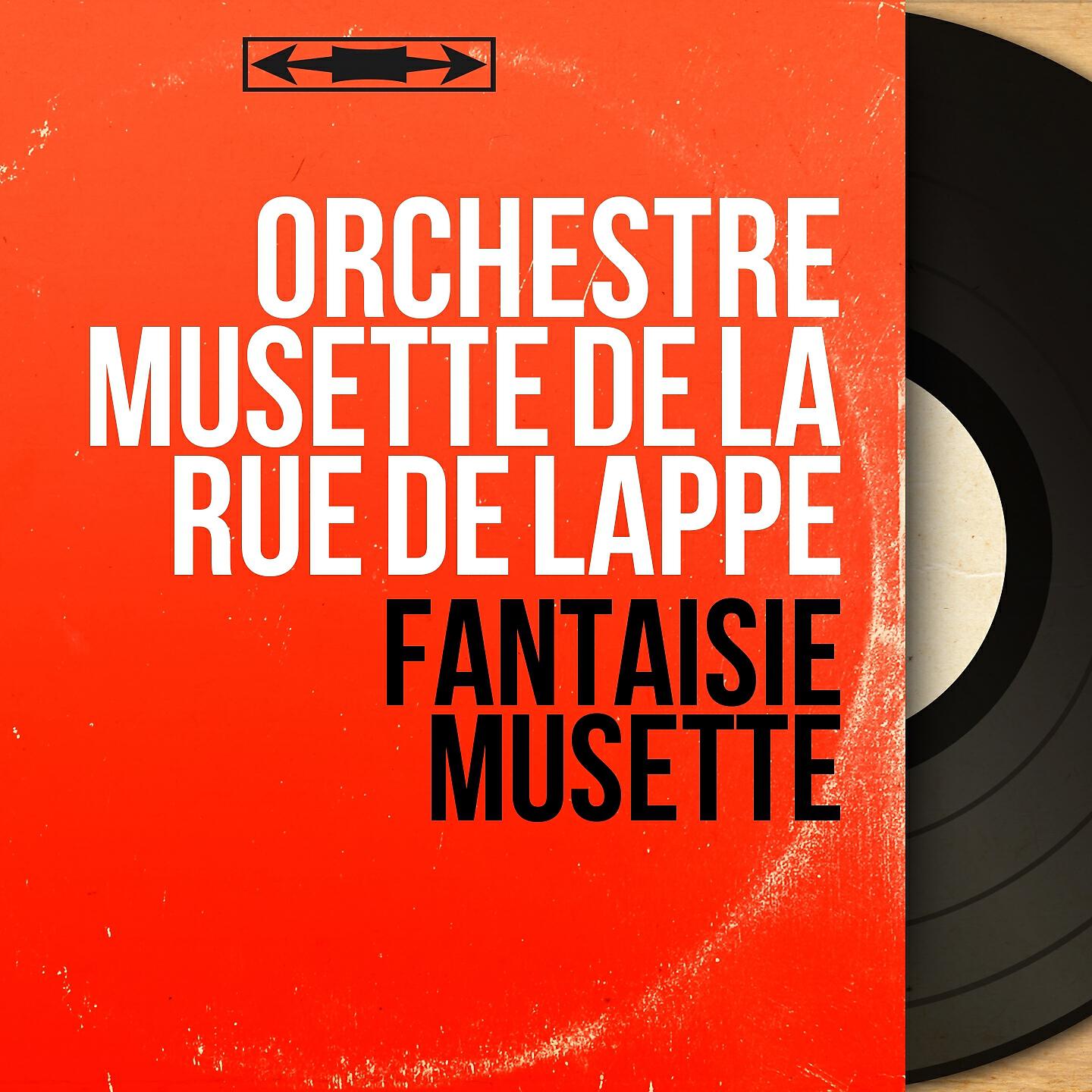 Orchestre musette de la rue de Lappe