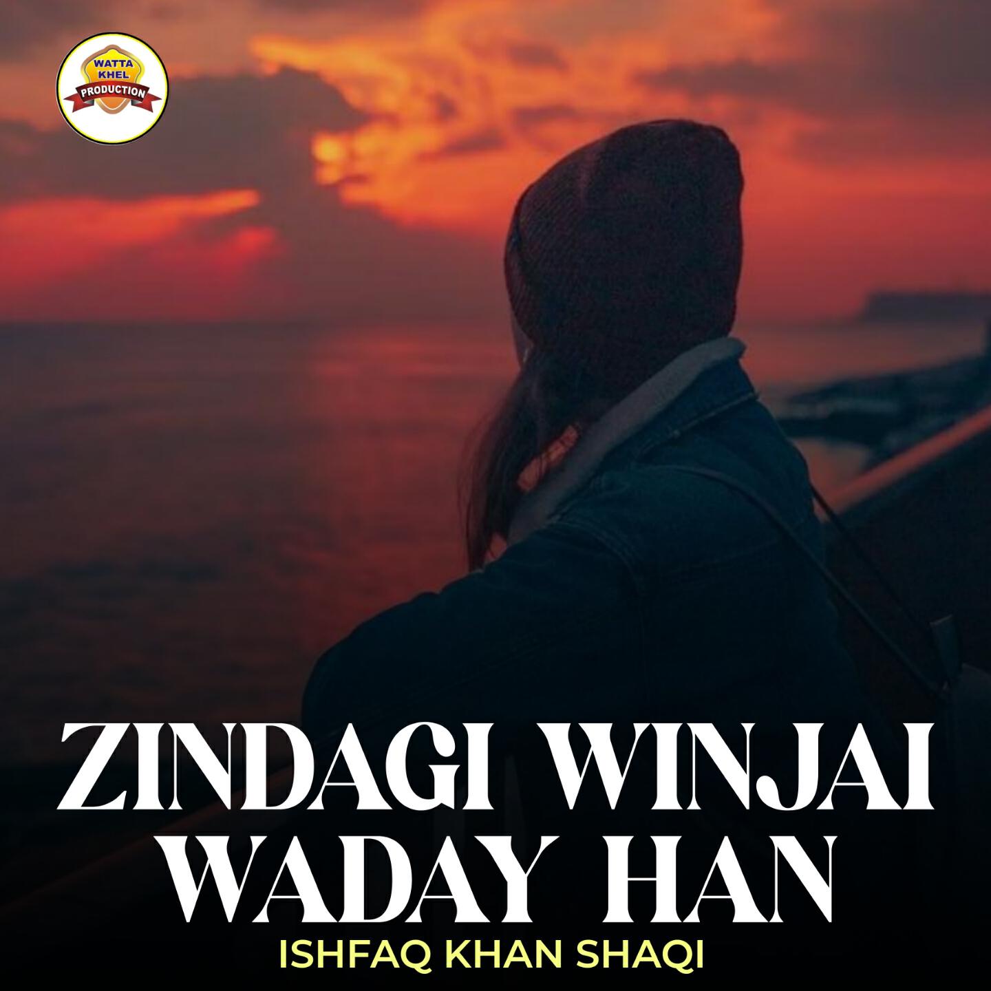 Релиз Zindagi Winjai Waday Han